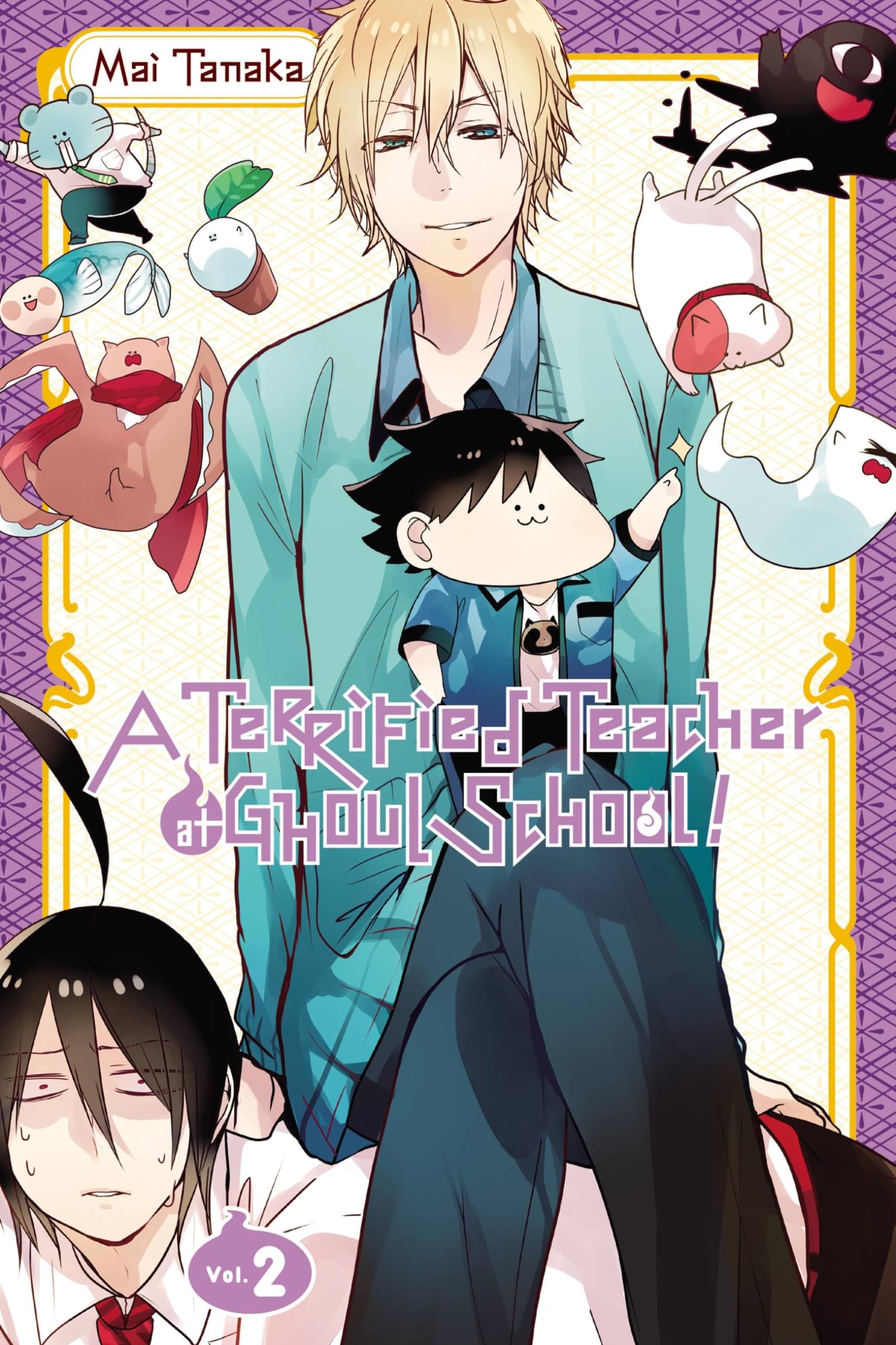 A Terrified Teacher at Ghoul School, Vol. 2 (TERRIFIED TEACHER AT GHOUL SCHOOL GN, Band 2) Manga