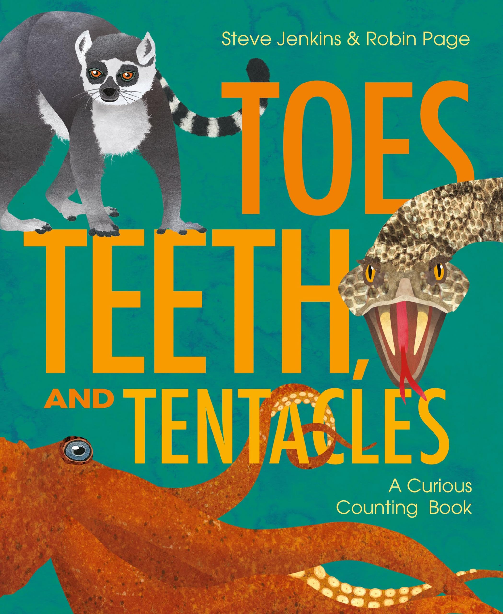 Toes, Teeth, and Tentacles: A Curious Counting Book Non-fiction