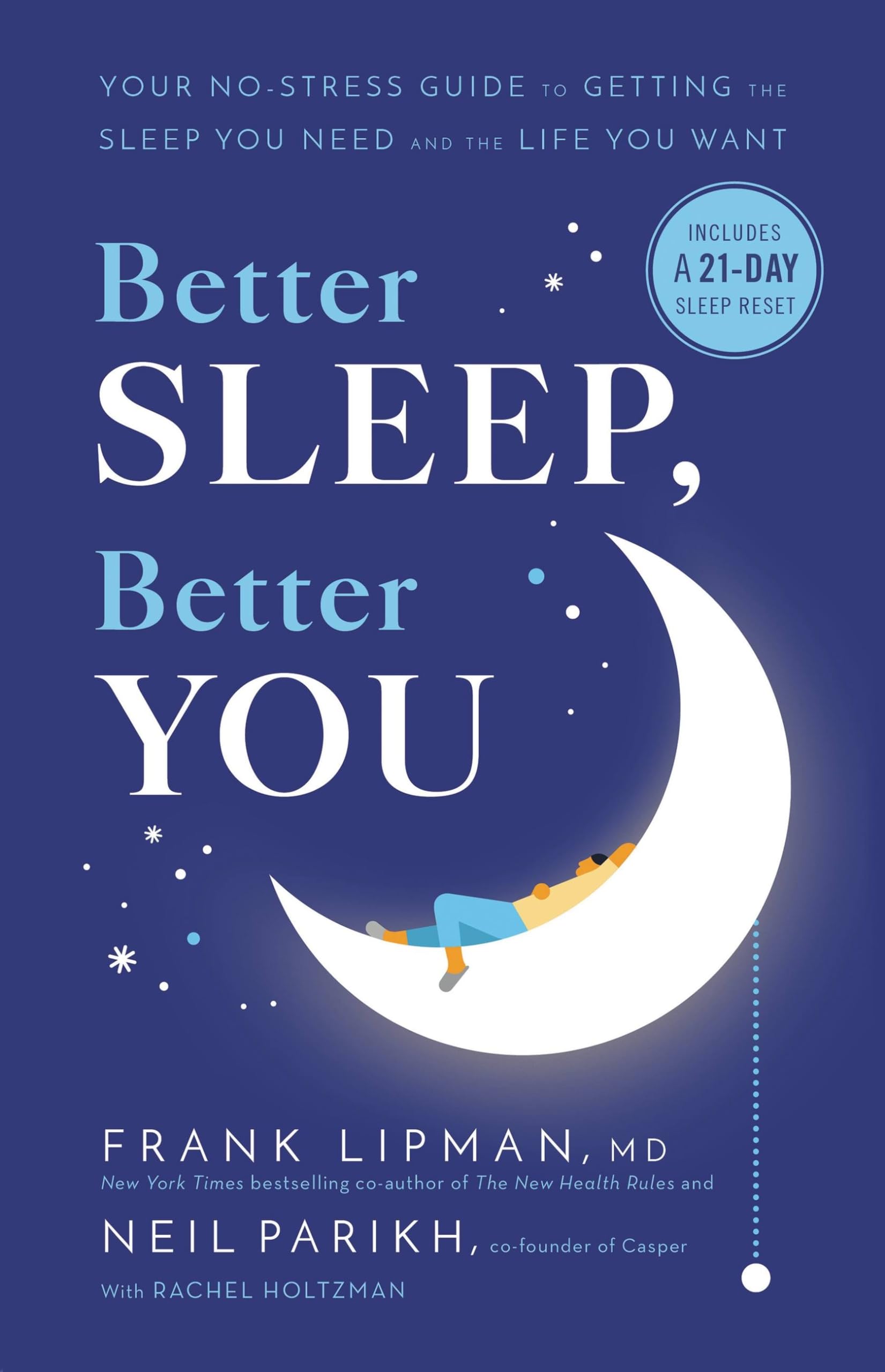 Better Sleep, Better You: Your No-Stress Guide for Getting the Sleep You Need and the Life You Want Health, Nutrition & Fitness