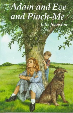 Adam and Eve and Pinch-Me Novels & Short Stories