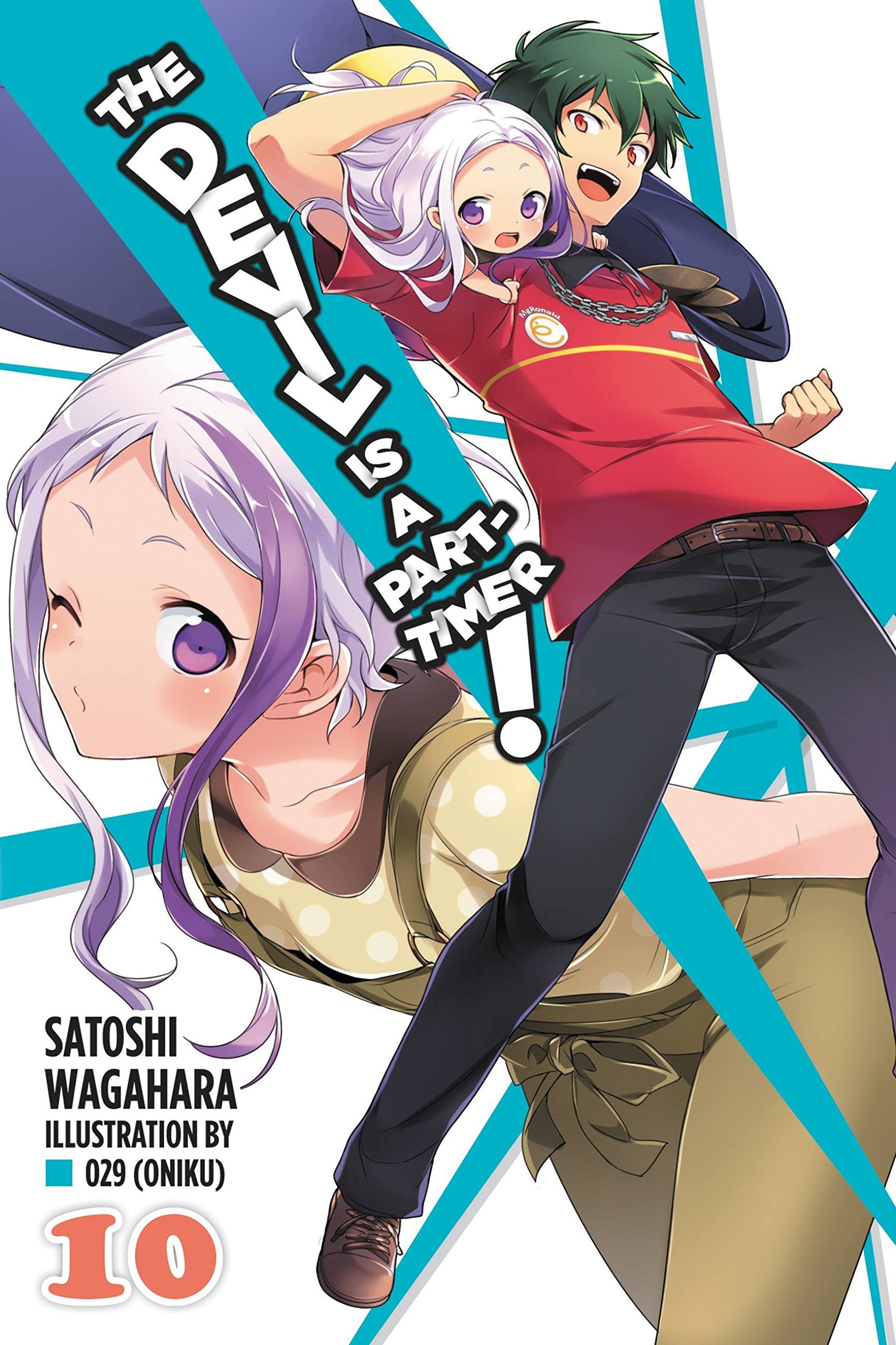 The Devil is a Part-Timer!, Vol. 10 (light novel): Volume 10 (DEVIL IS PART TIMER LIGHT NOVEL SC, Band 10) Contemporary literature