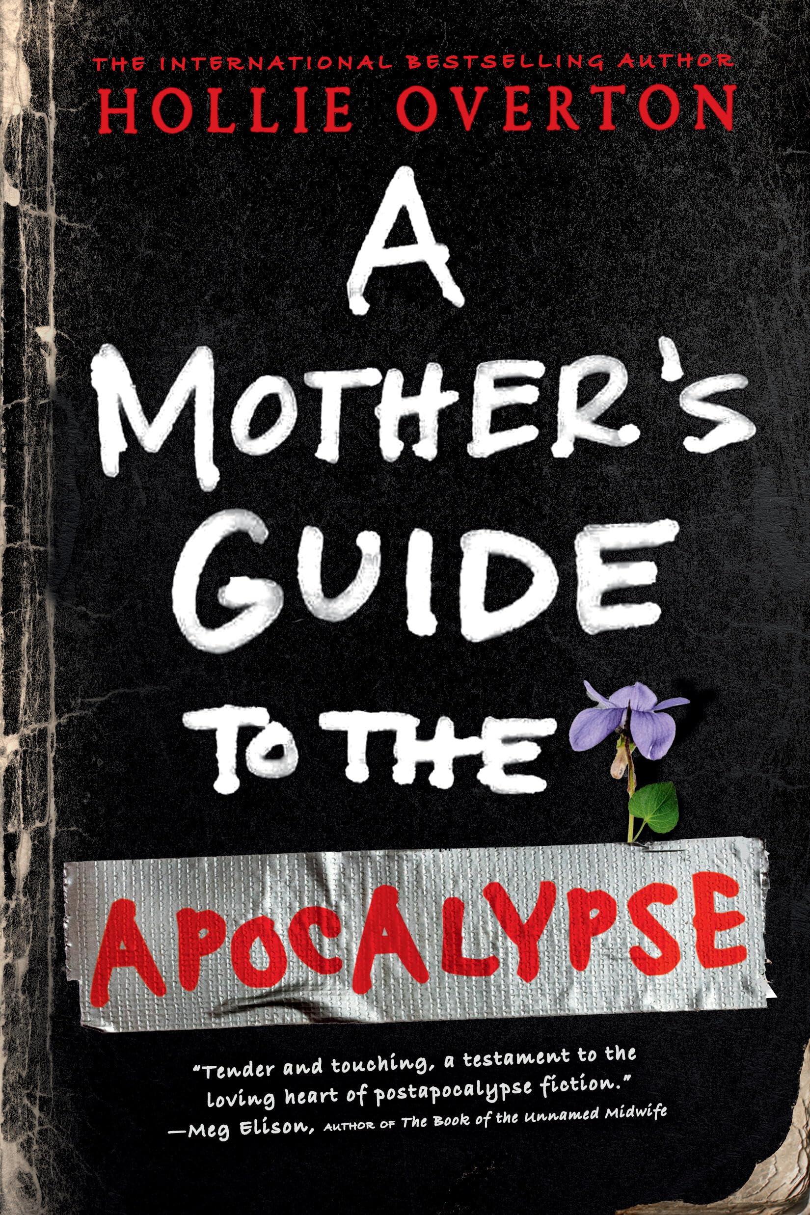 A Mother's Guide to the Apocalypse Contemporary literature