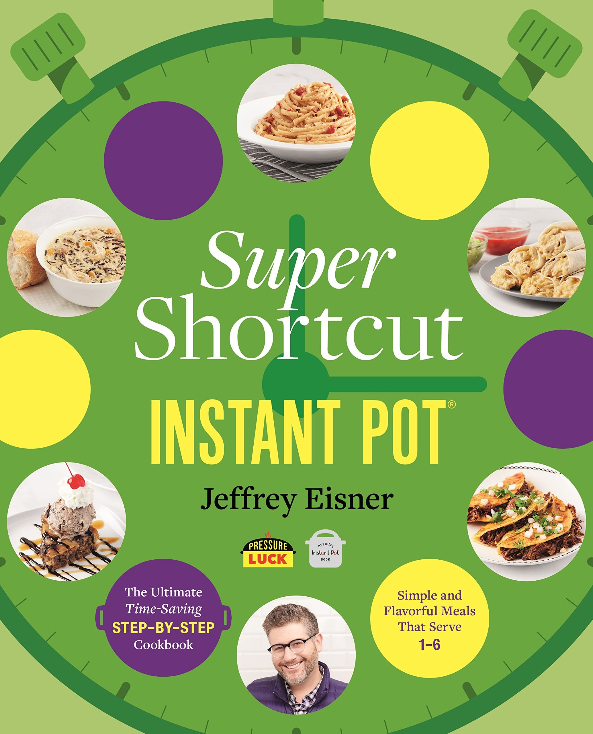 Product Image: Super Shortcut Instant Pot