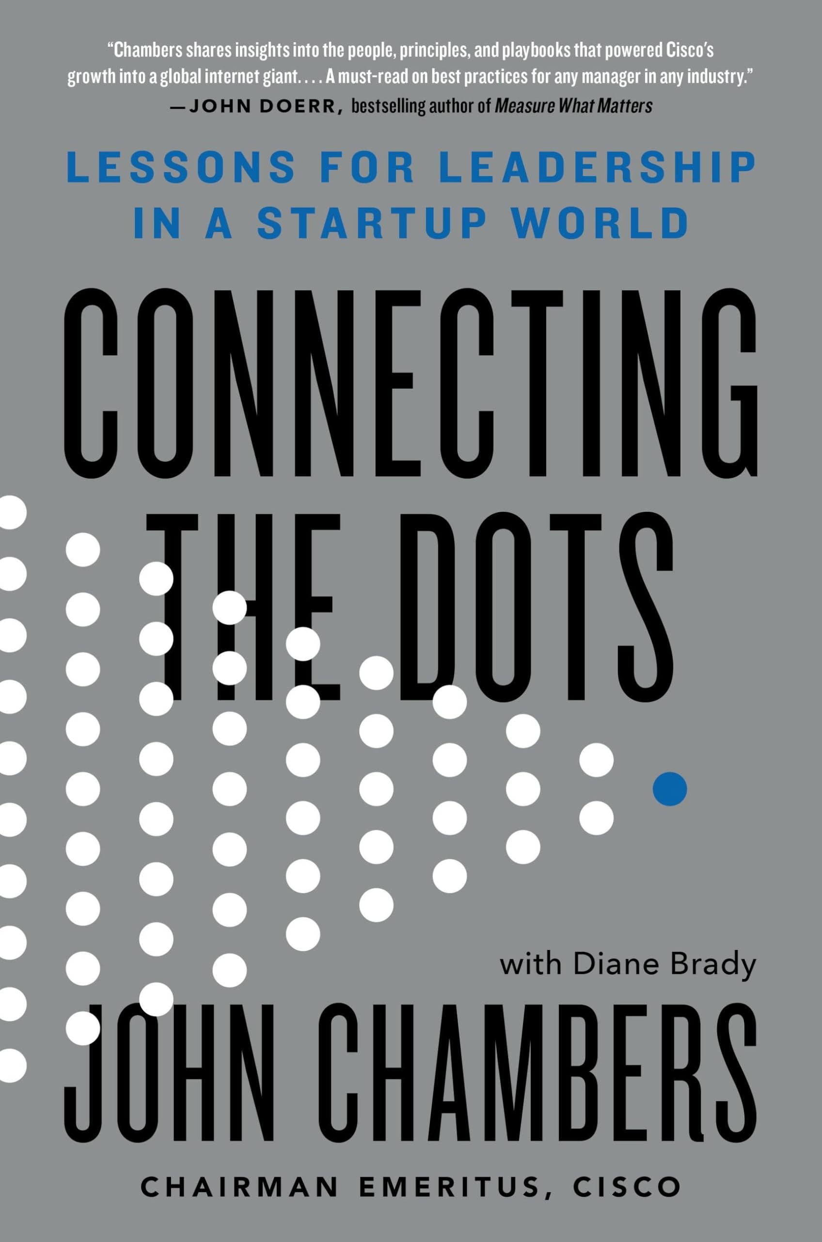 Connecting the Dots: Lessons for Leadership in a Startup World Business, Finance & Career