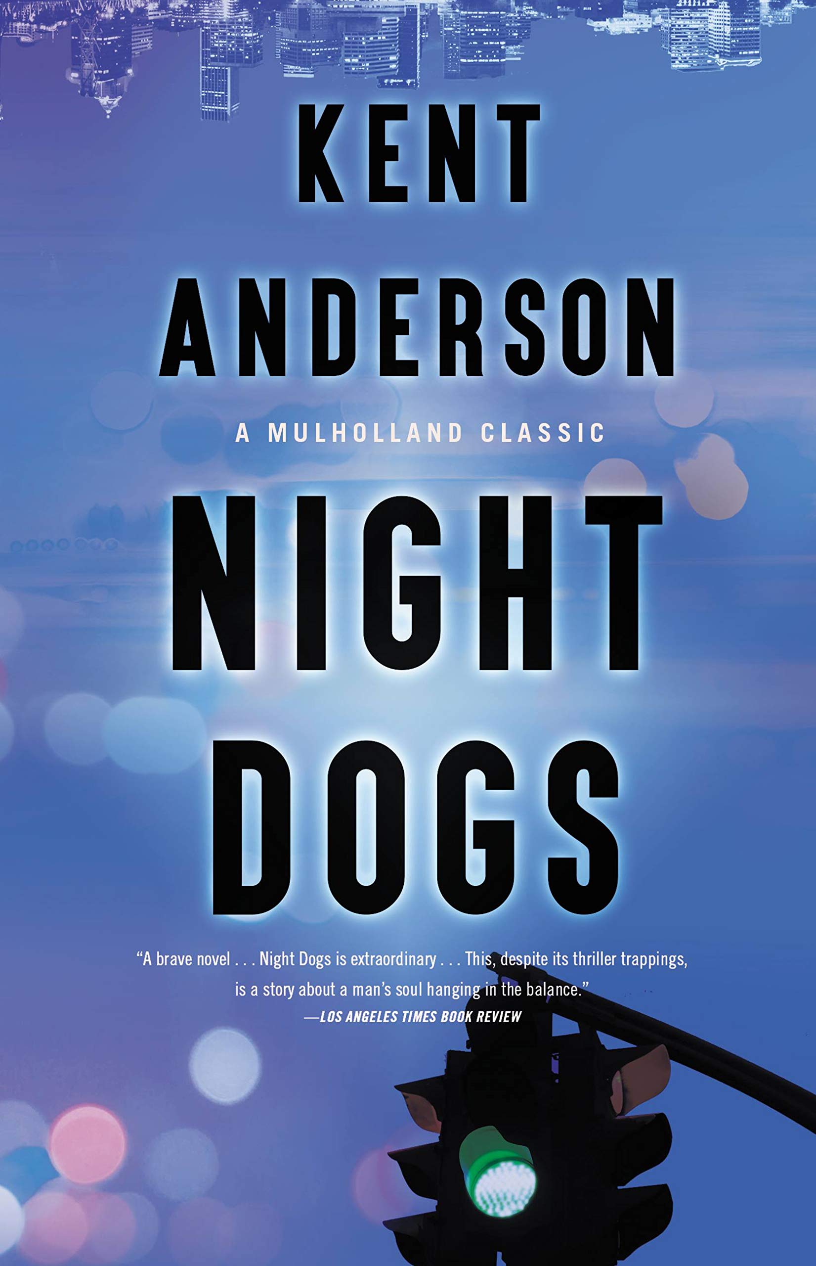 Night Dogs (Mulholland Classic) Action & Adventure