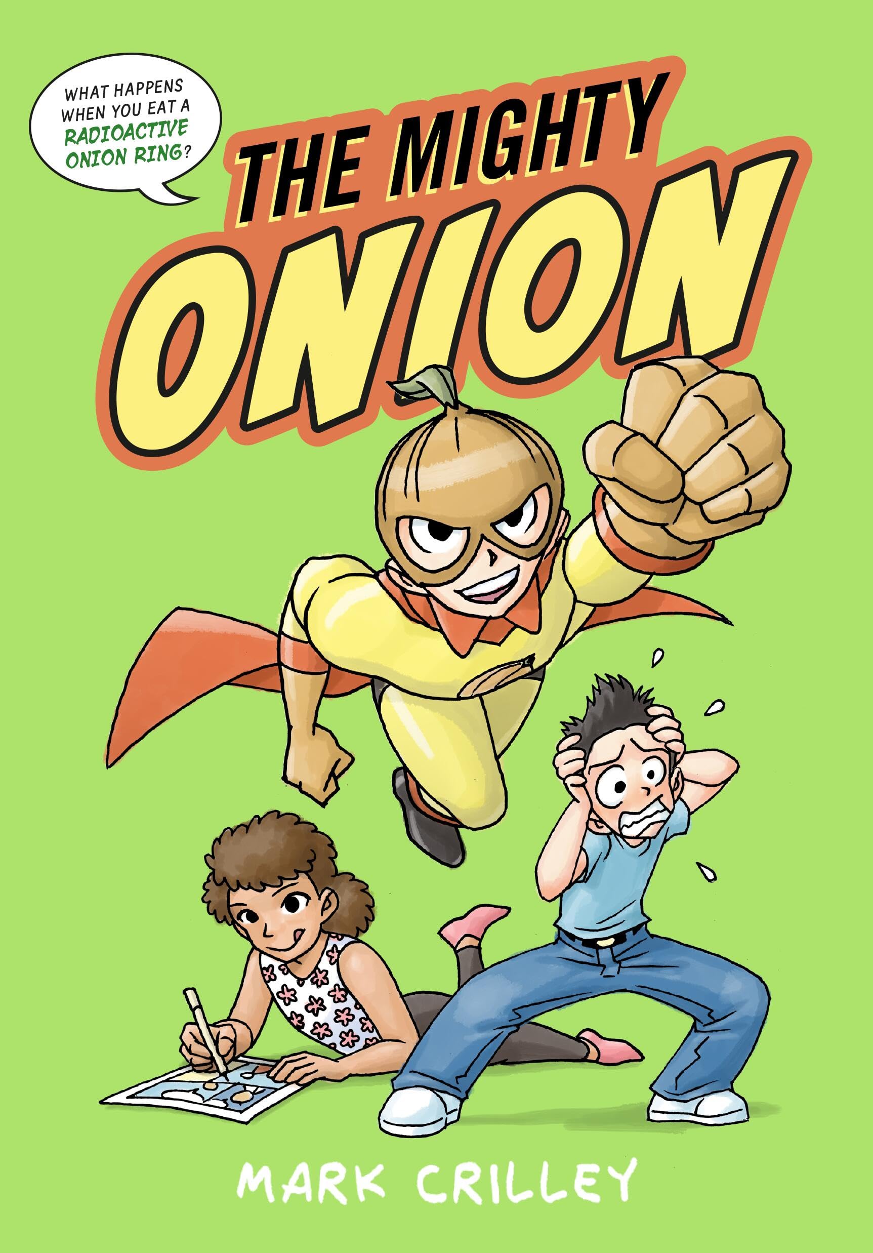 The Mighty Onion (The Mighty Onion, 1) Non-fiction