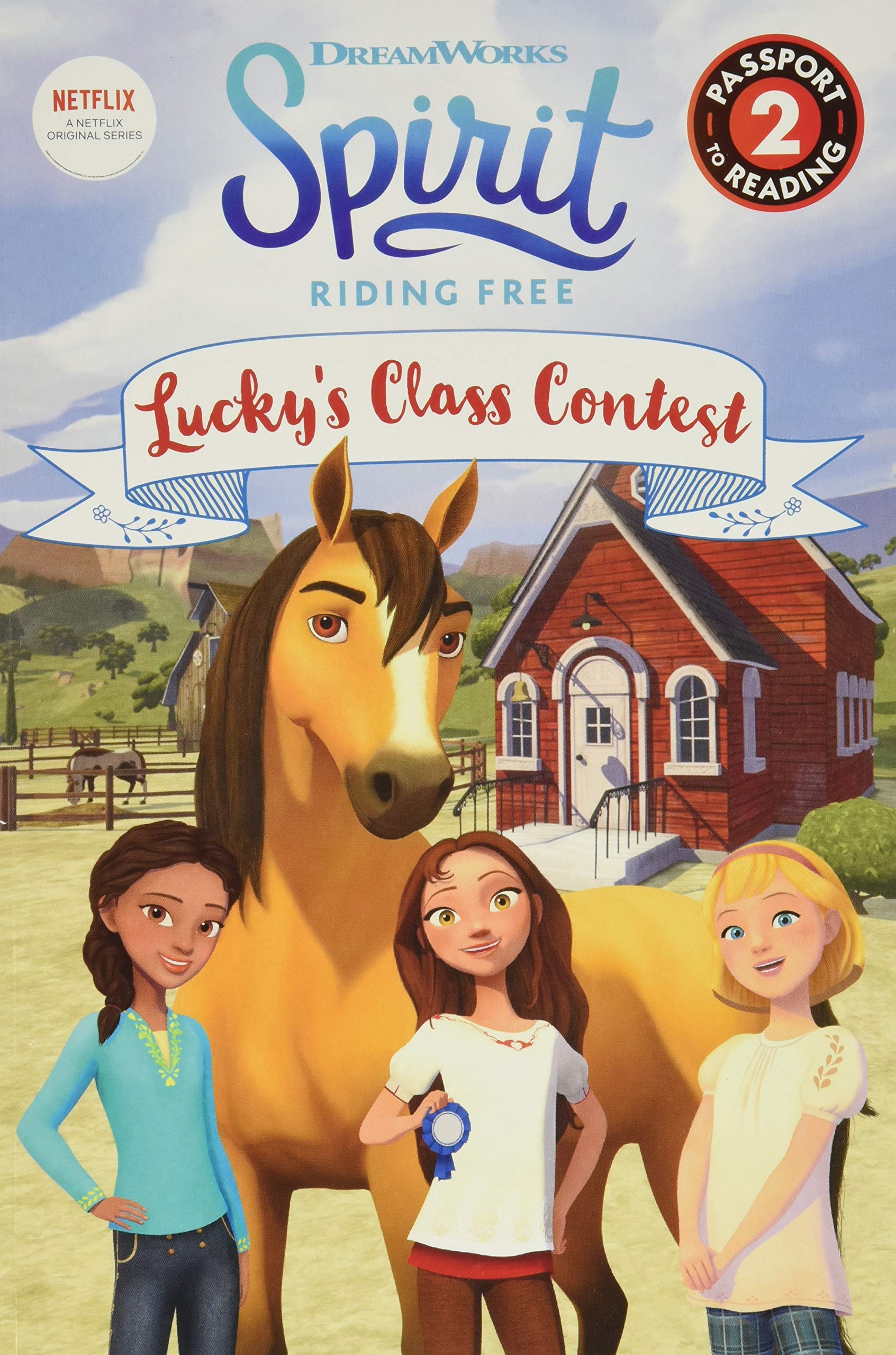 Spirit Riding Free: Lucky's Class Contest (Passport to Reading Level 2) Leisure & Fun