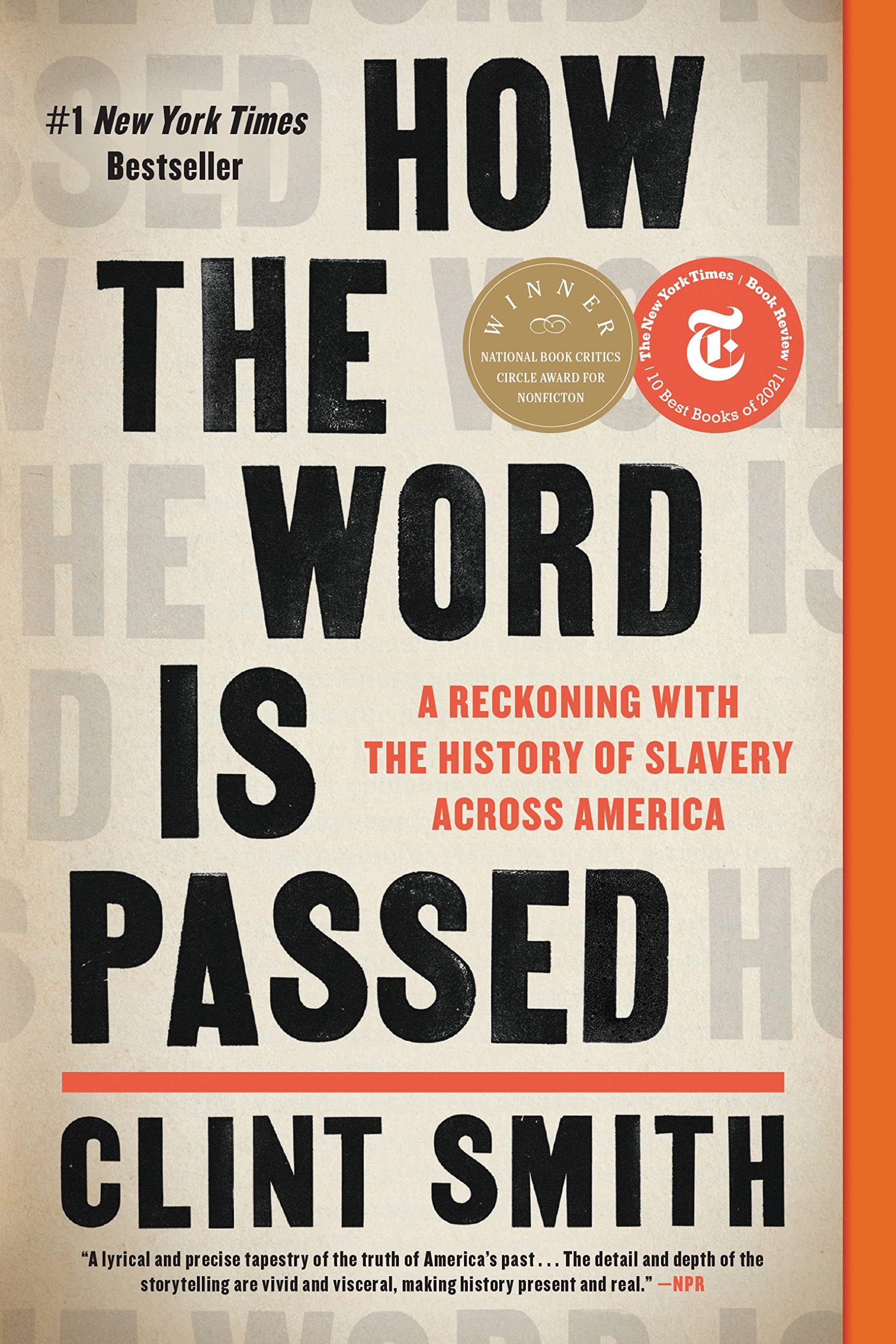 How the Word Is Passed: A Reckoning with the History of Slavery Across America Media & Communication