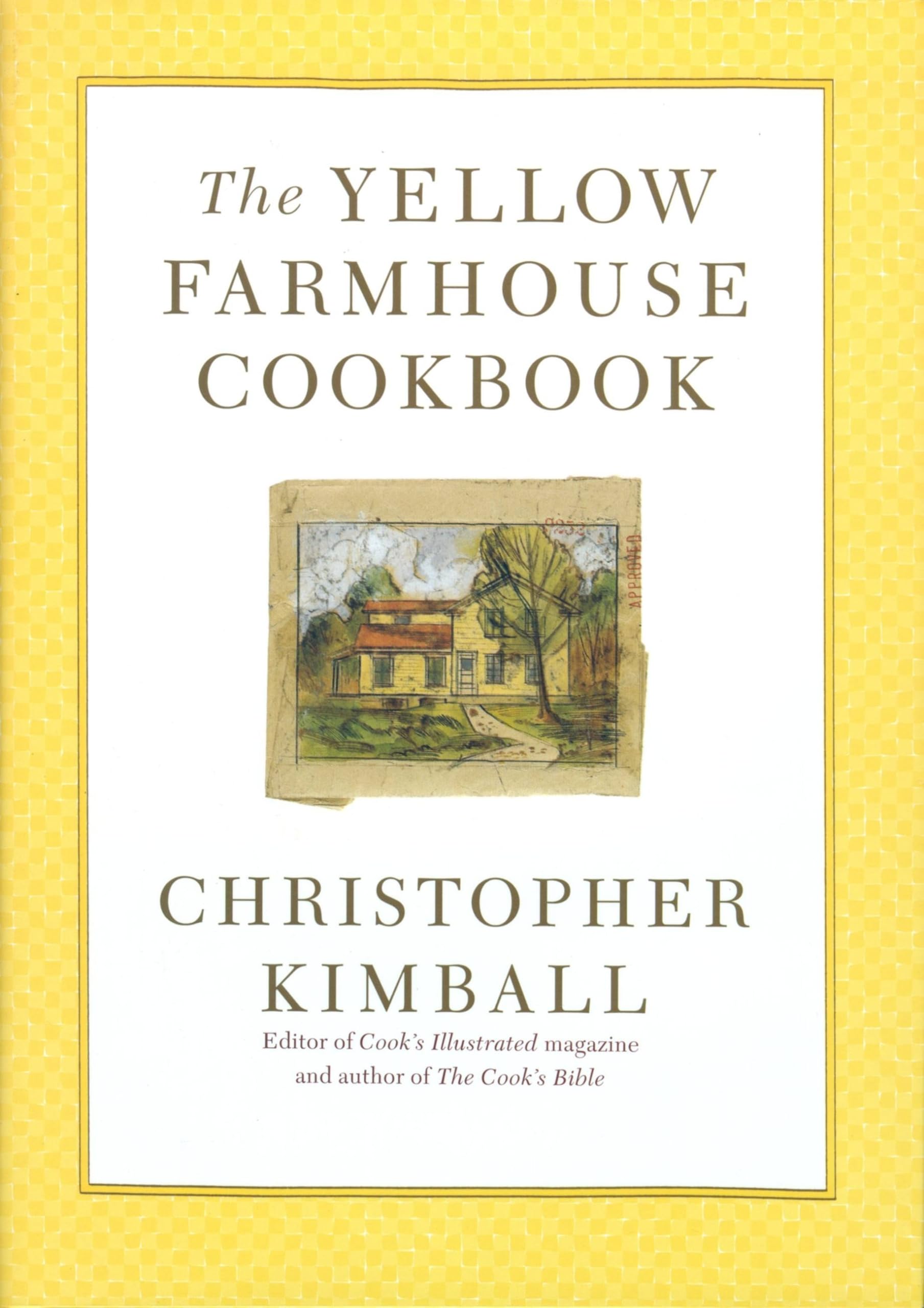 The Yellow Farmhouse Cookbook book