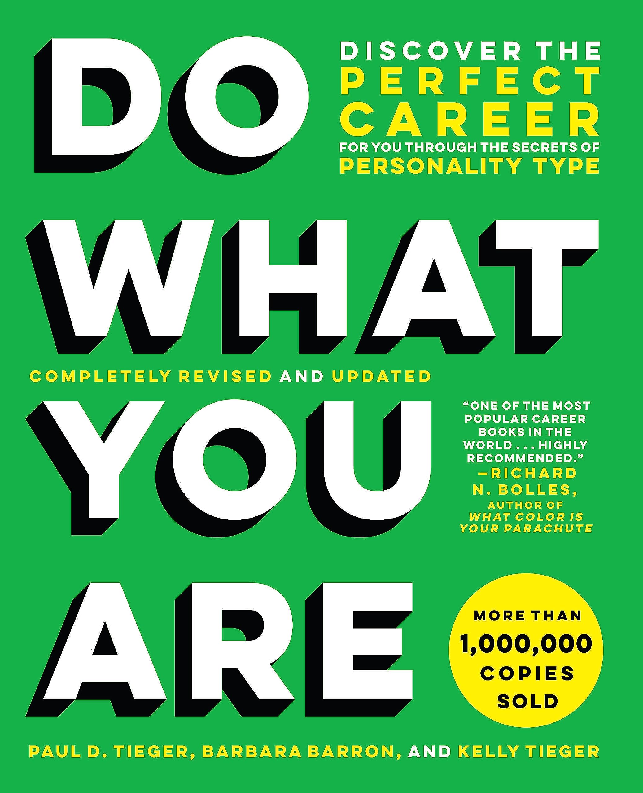 Do What You Are (Revised): Discover the Perfect Career for You Through the Secrets of Personality Type book