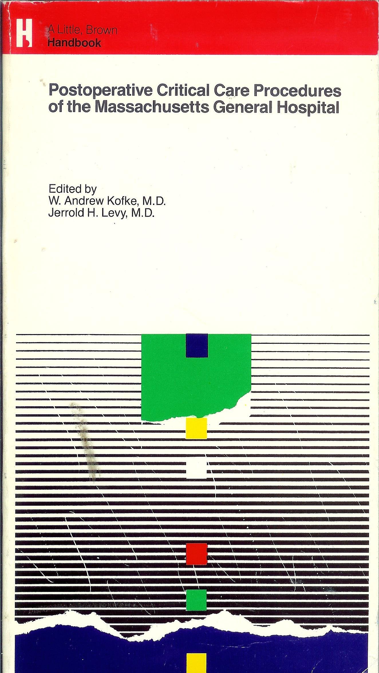 Postoperative Critical Care Procedures of the Massachusetts General Hospital Medicine
