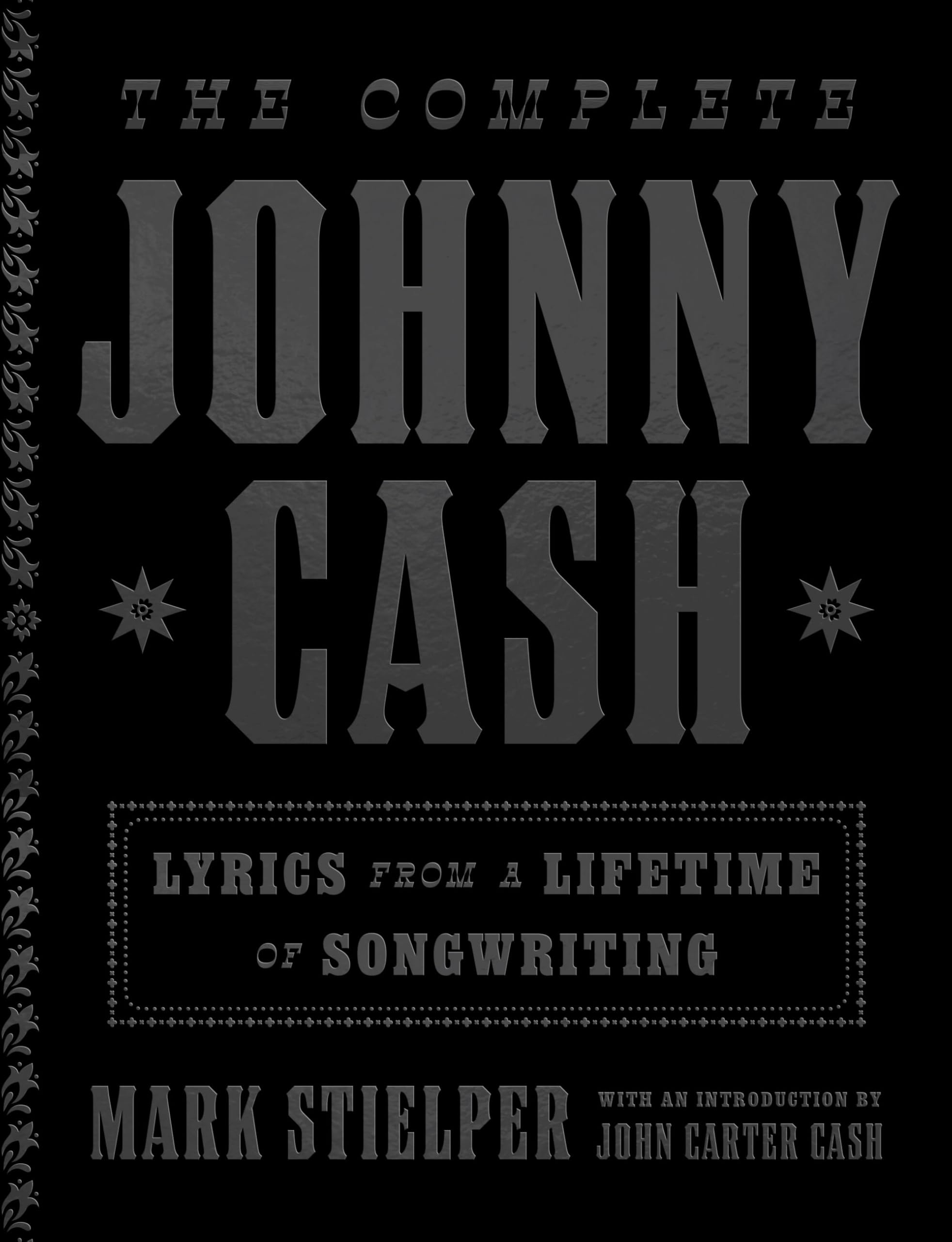 The Complete Johnny Cash Art & Literature