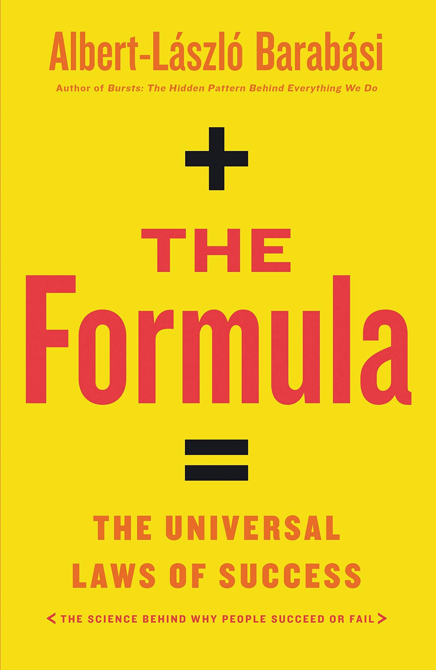 The Formula: The Universal Laws of Success Business, Finance & Career