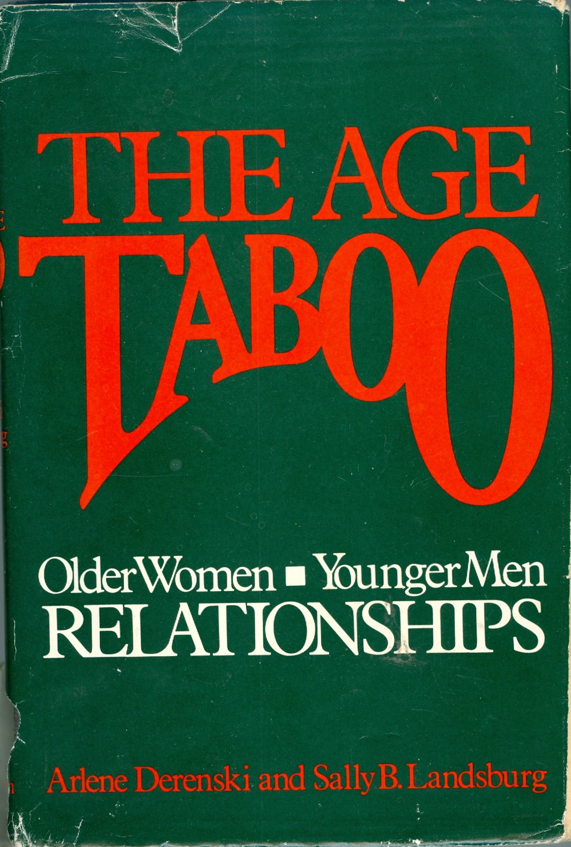 The age taboo: Older women-younger men relationships book