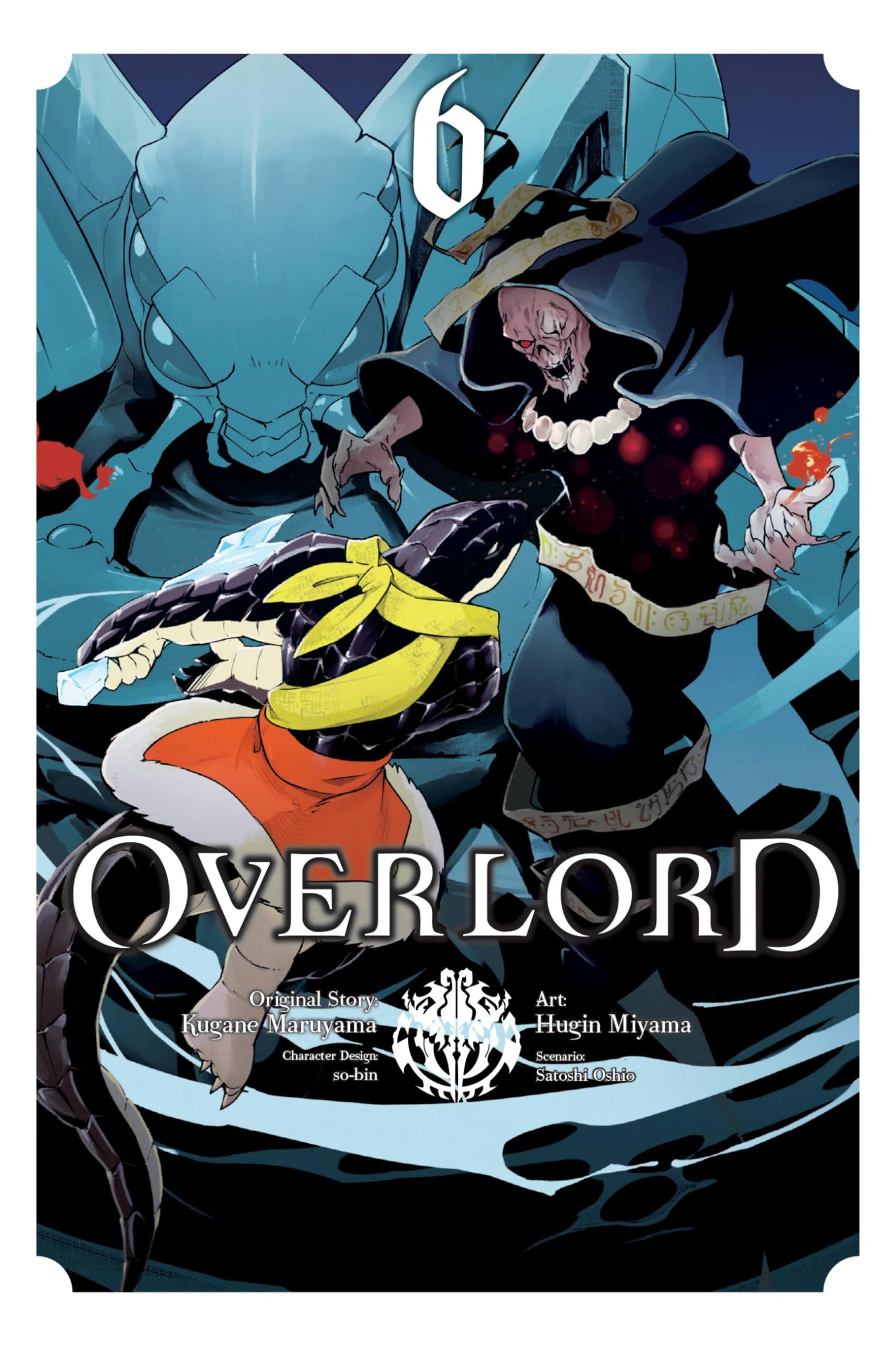 Overlord, Vol. 6 (manga) (OVERLORD GN, Band 6) Manga