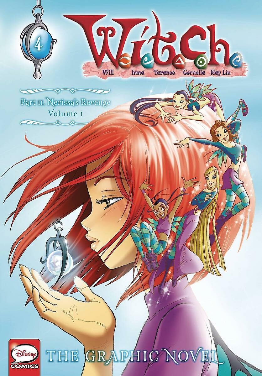 W.I.T.C.H. Part 2, Vol. 1: Nerissa's Revenge (W.I.T.C.H.: The Graphic Novel, Band 4) Manga