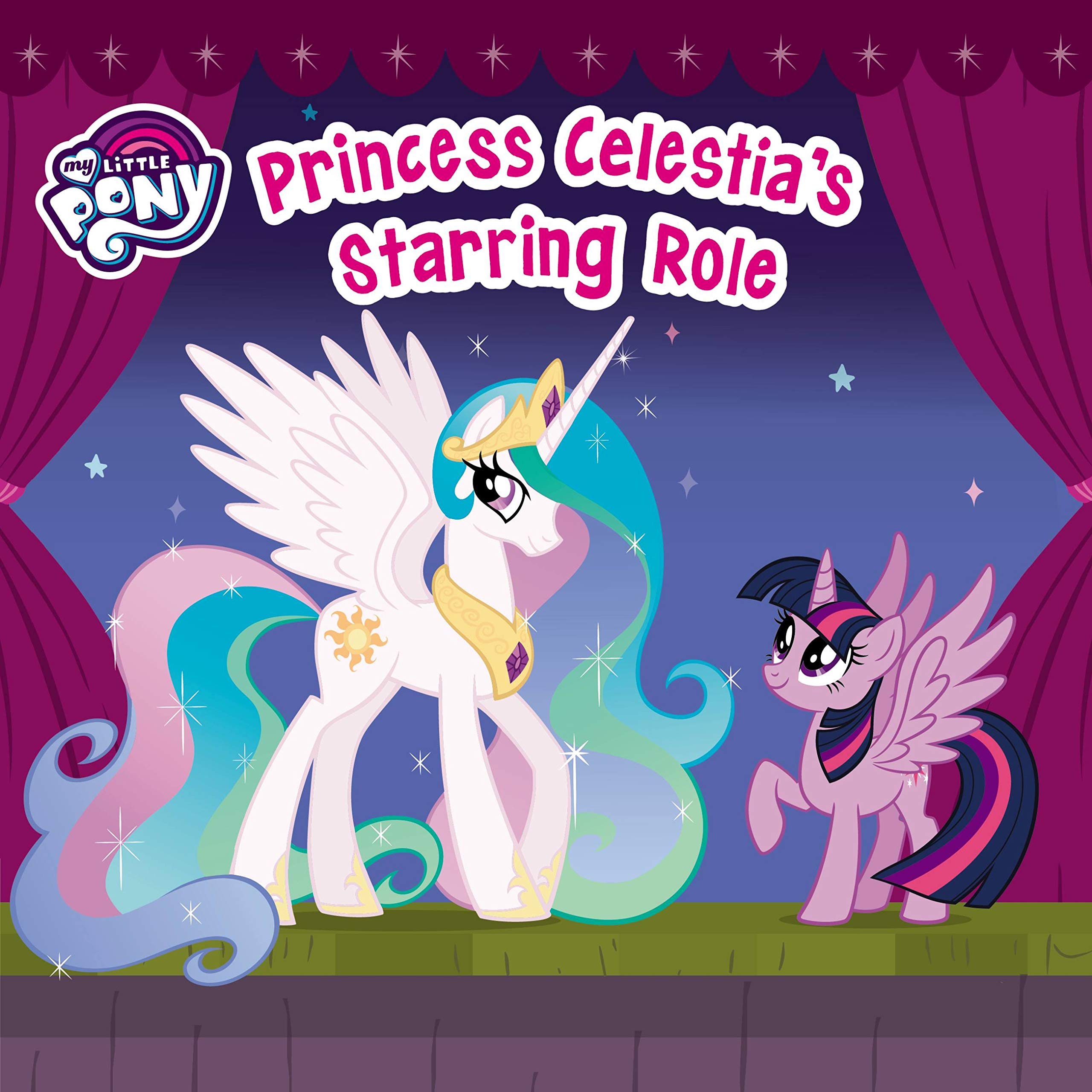 My Little Pony: Princess Celestia's Starring Role Non-fiction