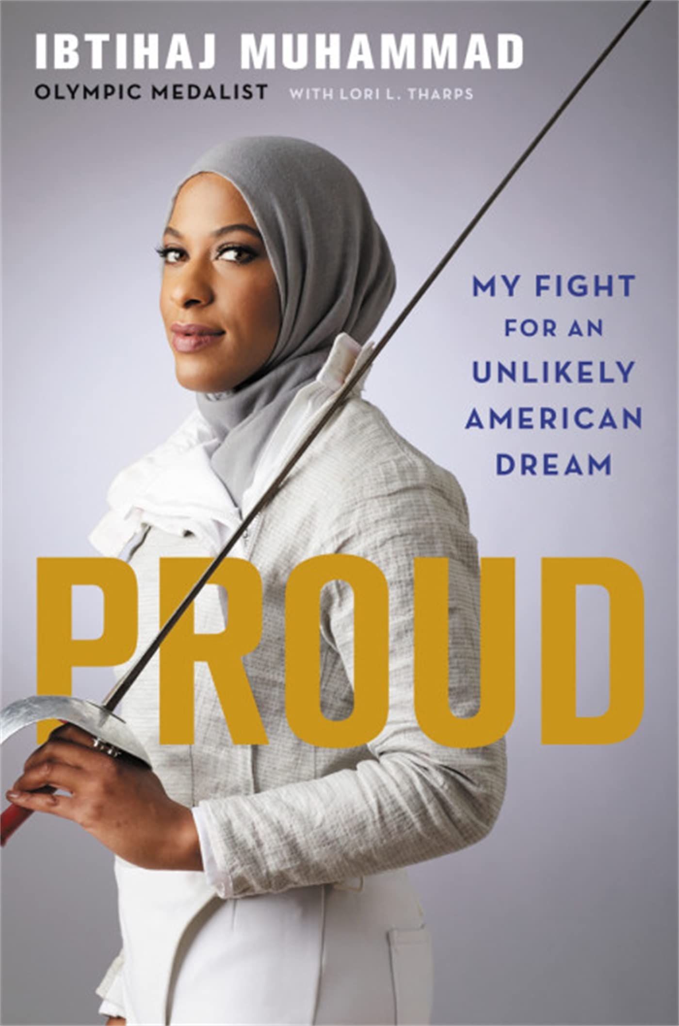 Proud: My Fight for an Unlikely American Dream book