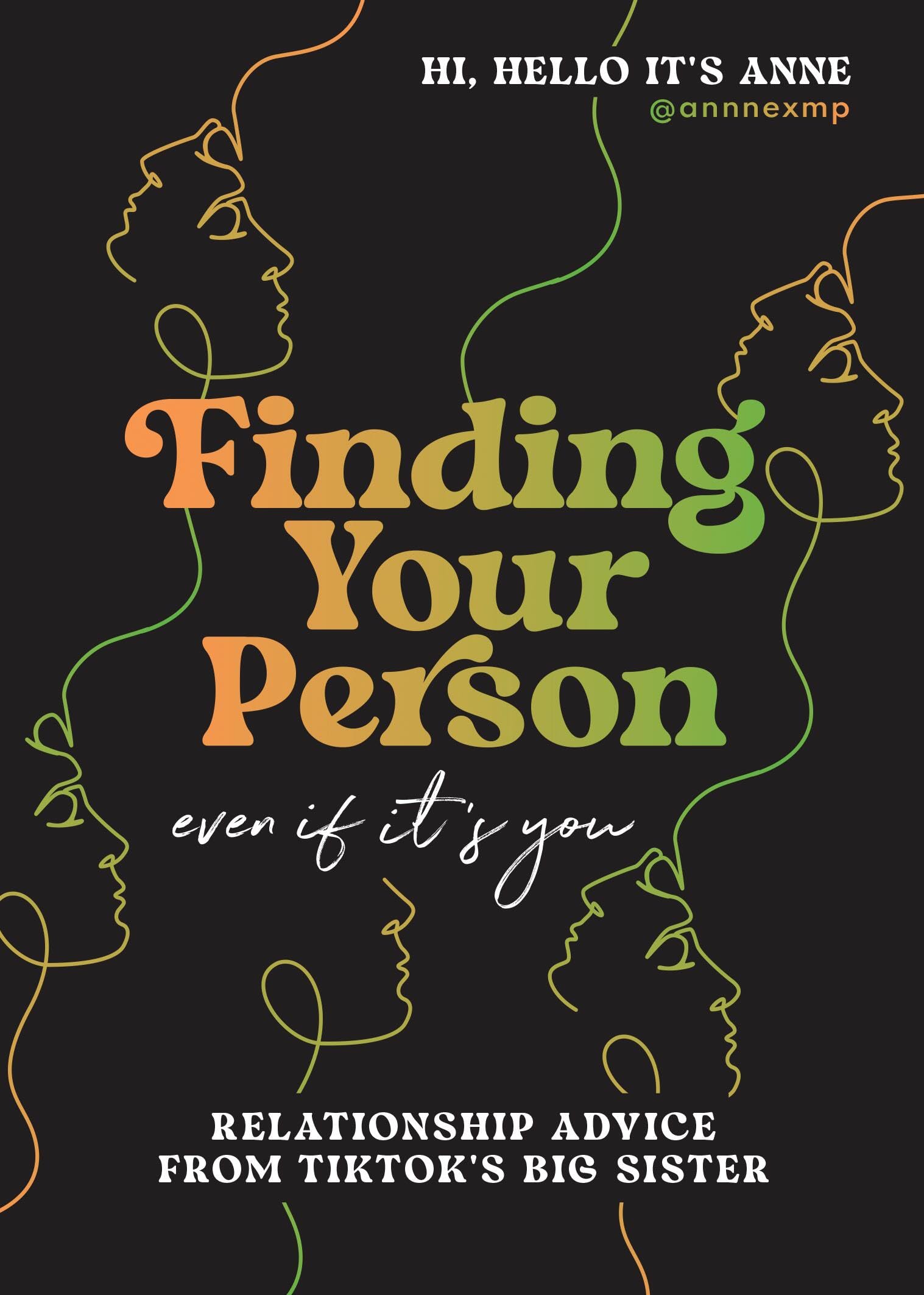 Finding Your Person: Even If It's You Lifestyle