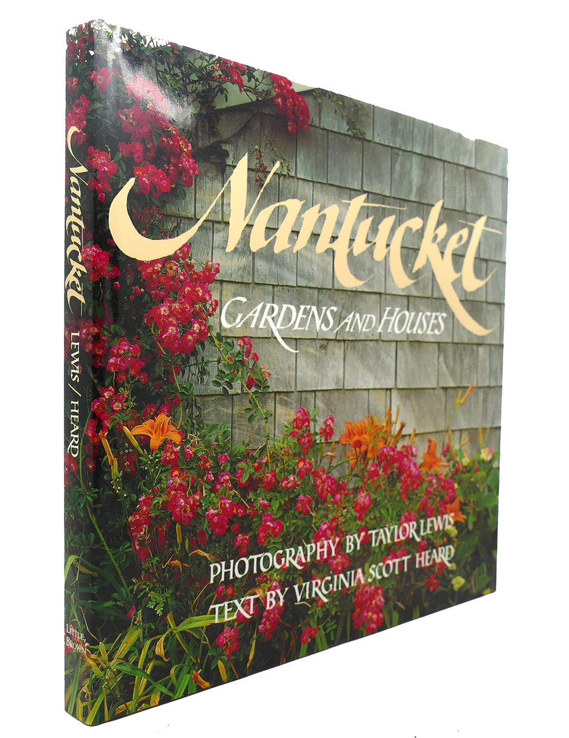 Nantucket: Gardens and Houses book