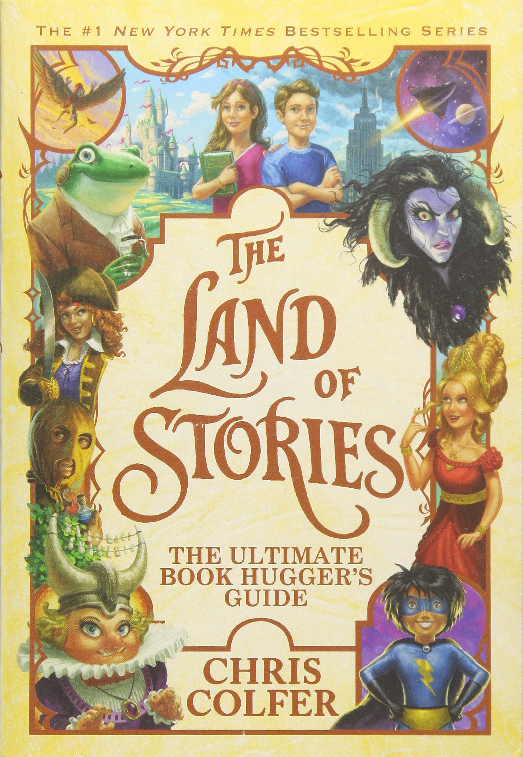The Land of Stories: The Ultimate Book Hugger's Guide Non-fiction