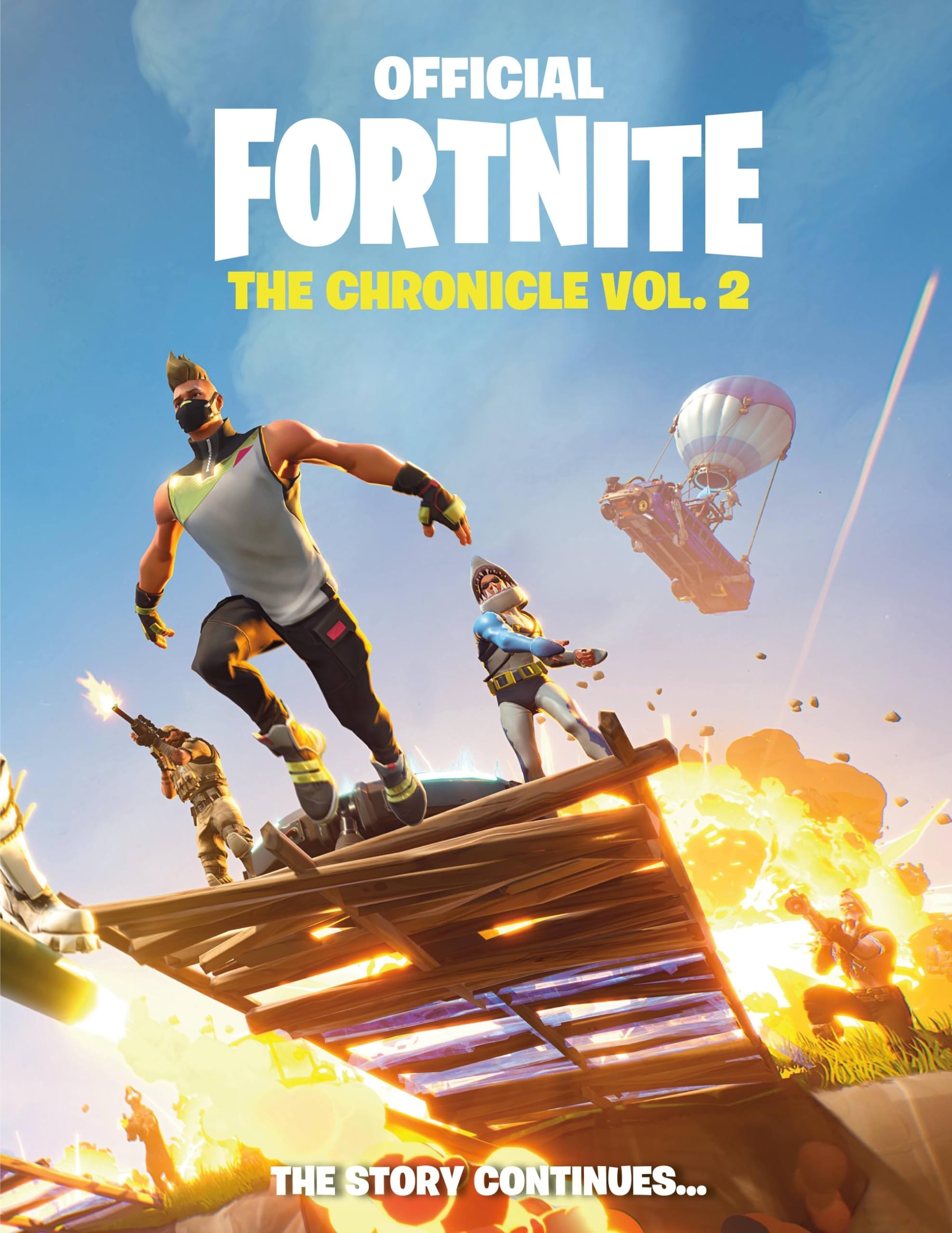 Fortnite (Official): The Chronicle Vol. 2 Tiptoi & Games