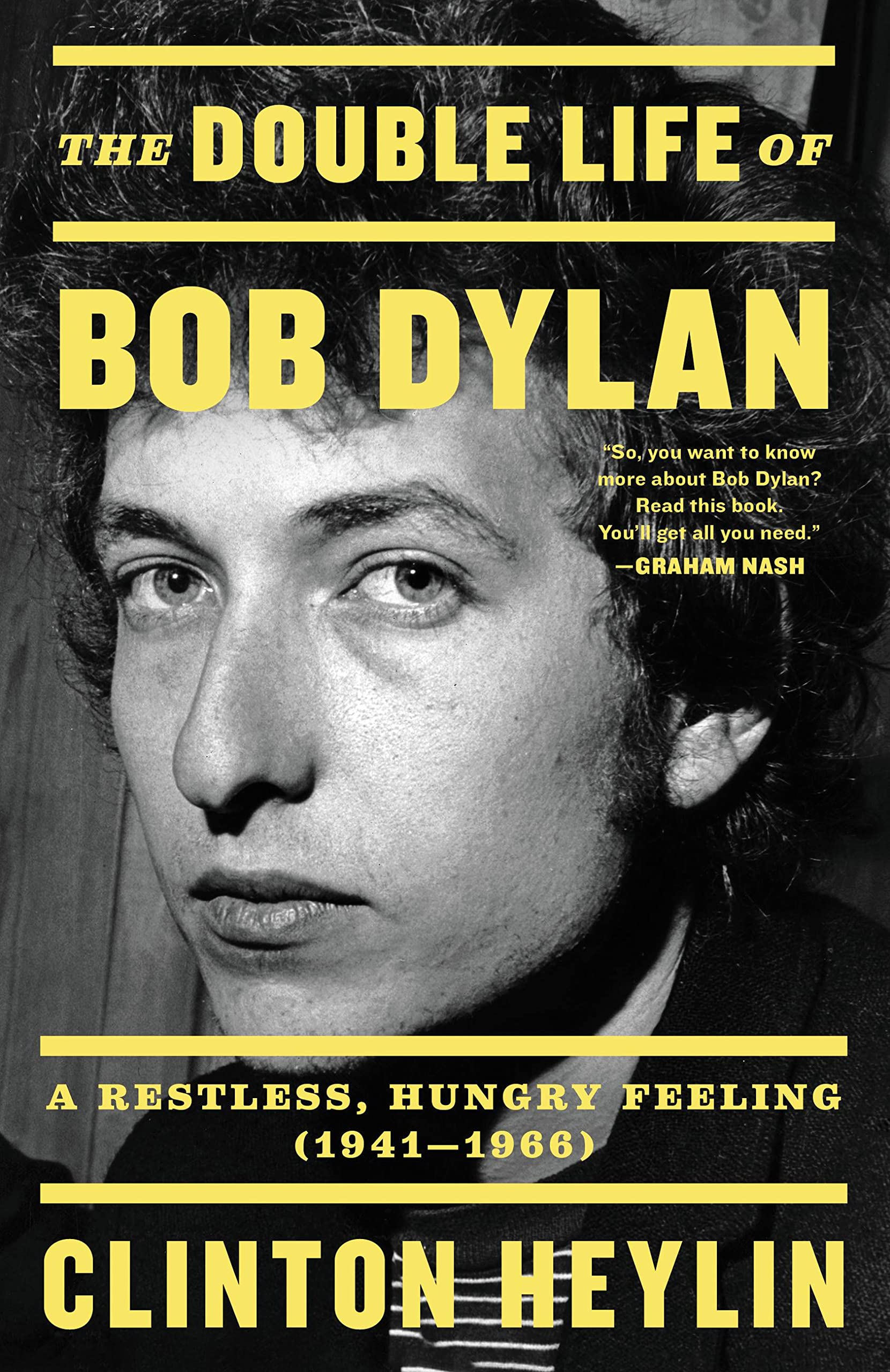 The Double Life of Bob Dylan: A Restless, Hungry Feeling, 1941-1966 Pop culture