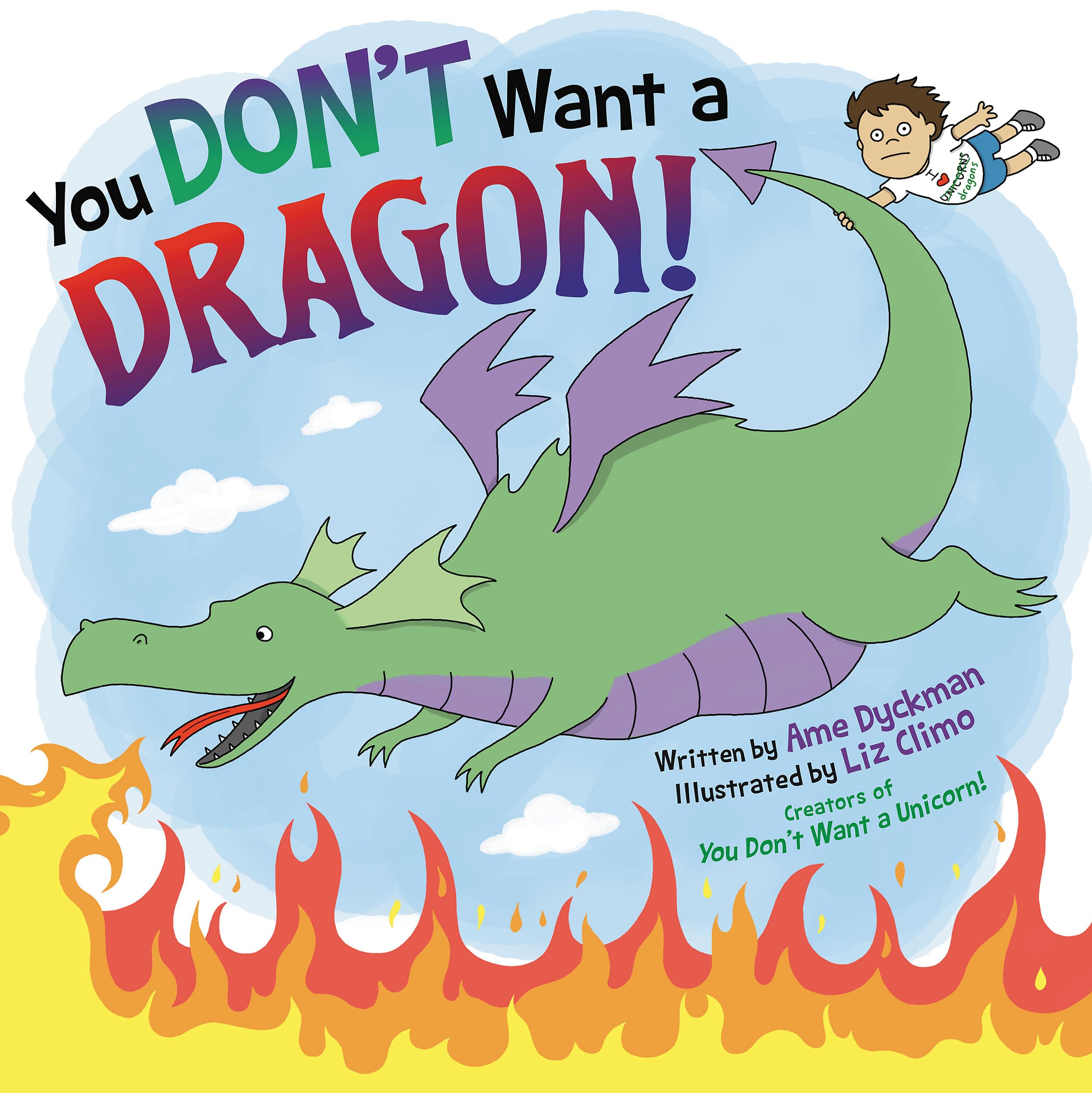 You Don't Want a Dragon! Novels & Short Stories