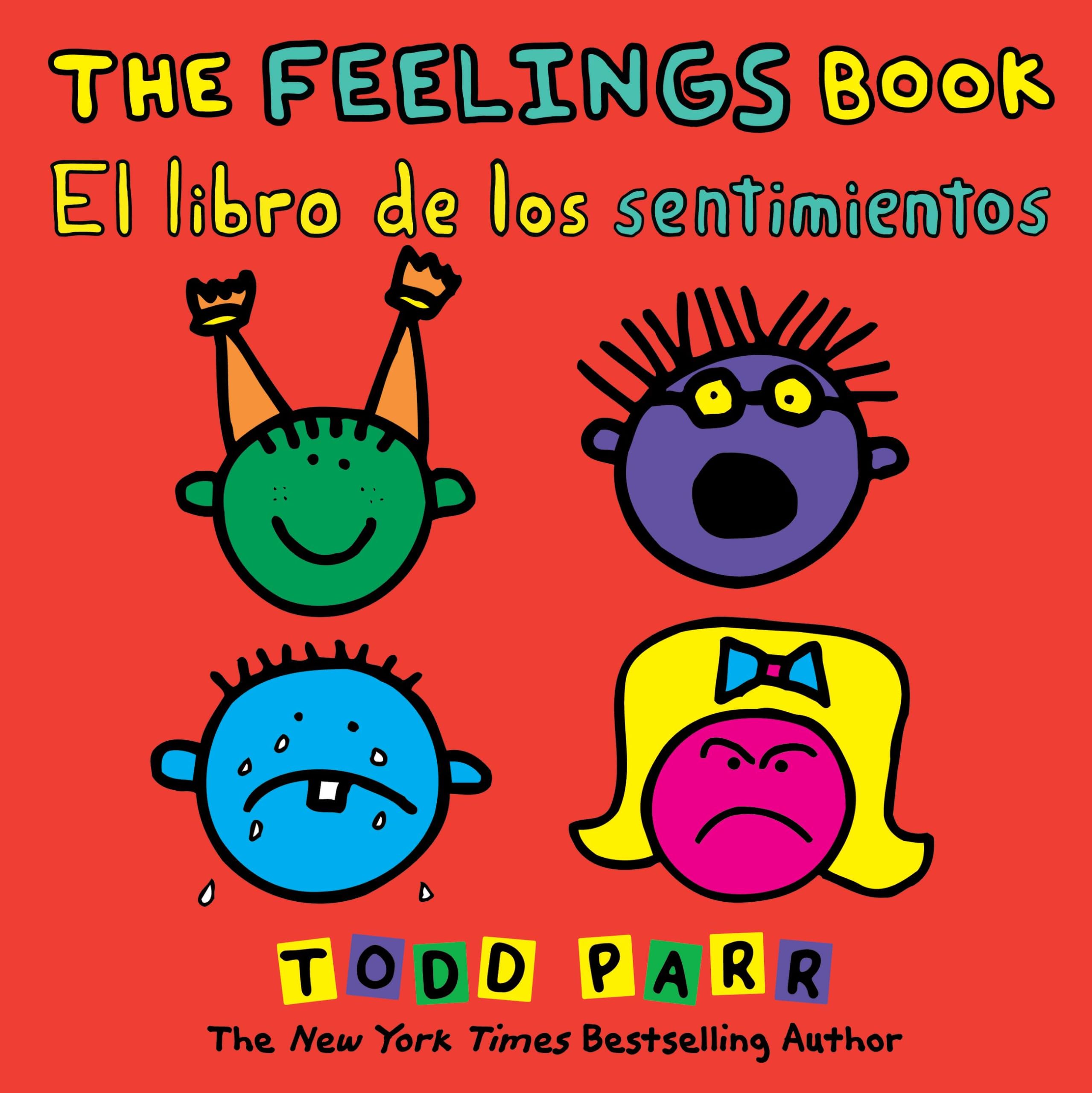 The Feelings Book / El libro de los sentimientos Parents & Children