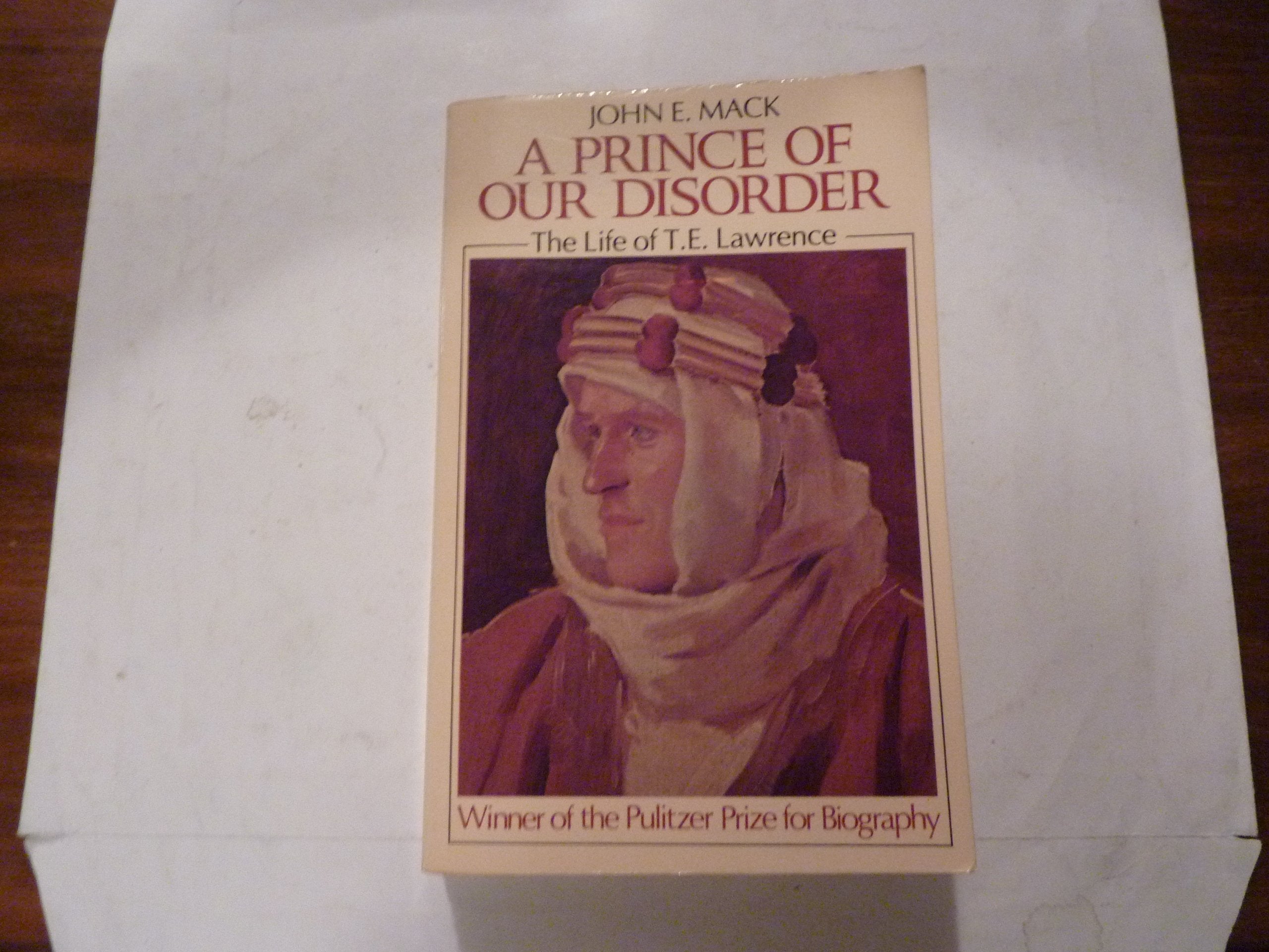 A Prince of Our Disorder: The Life of T.E. Lawrence Memories