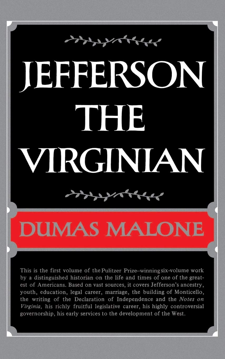 Jefferson the Virginian - Volume I (Jefferson and His Time, Band 1) Memories
