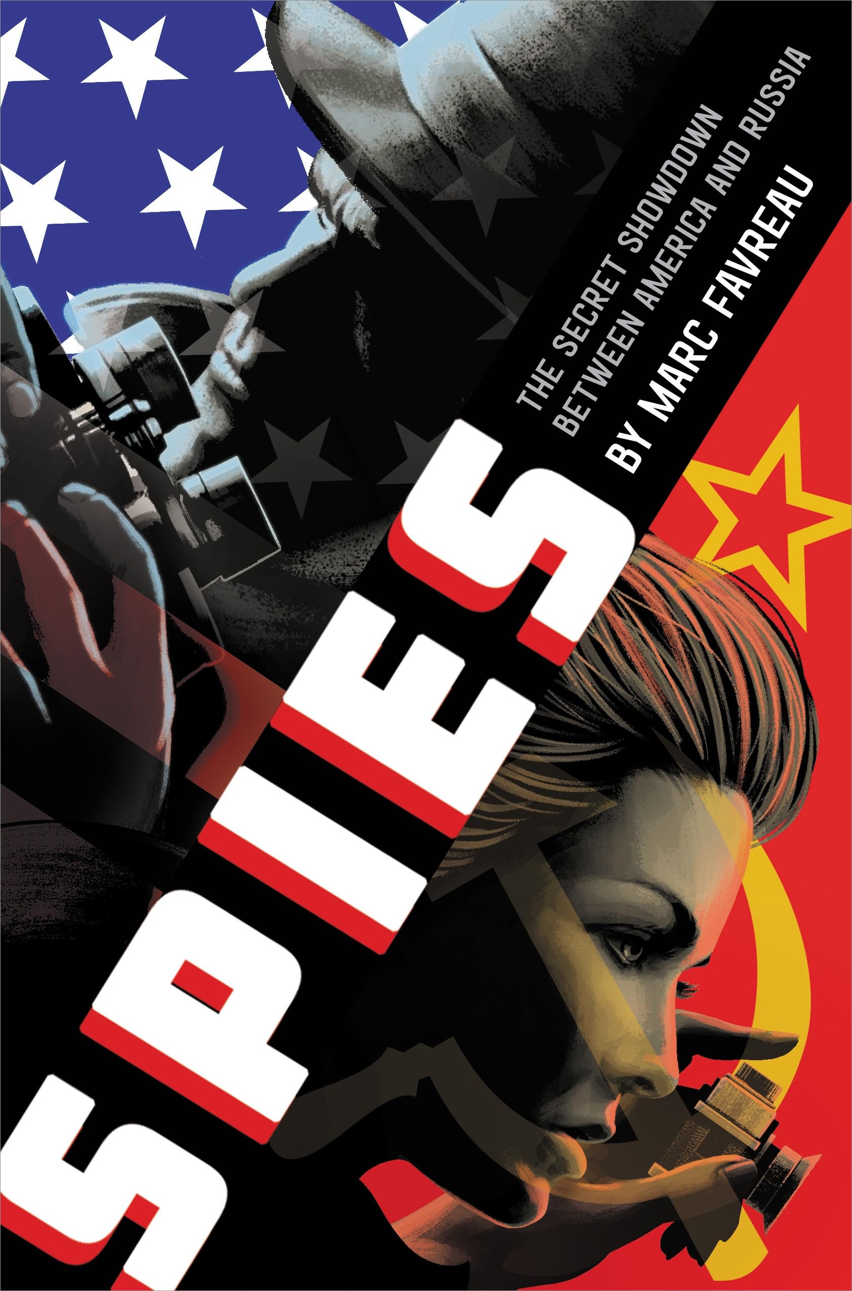Spies: The Secret Showdown Between America and Russia Young adult books