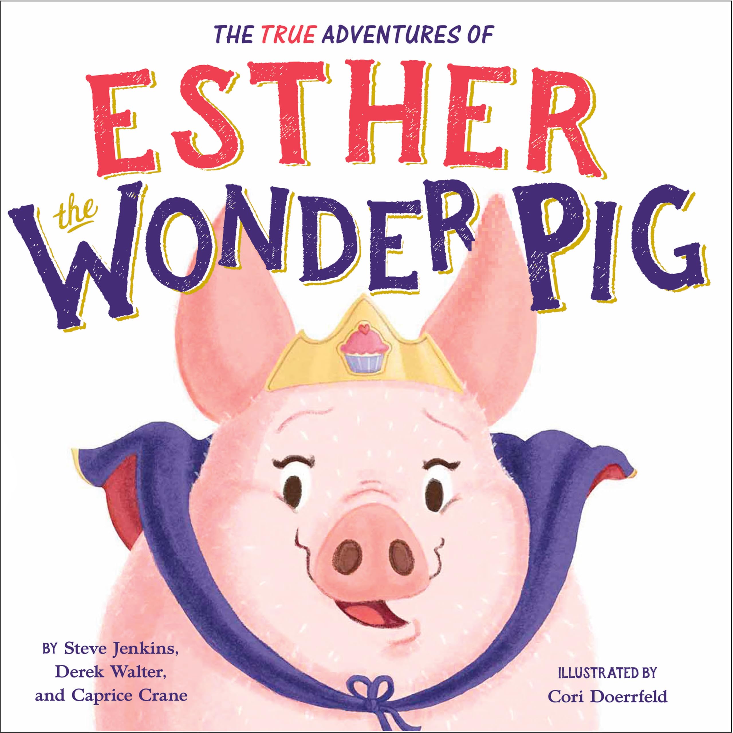 The True Adventures of Esther the Wonder Pig Non-fiction