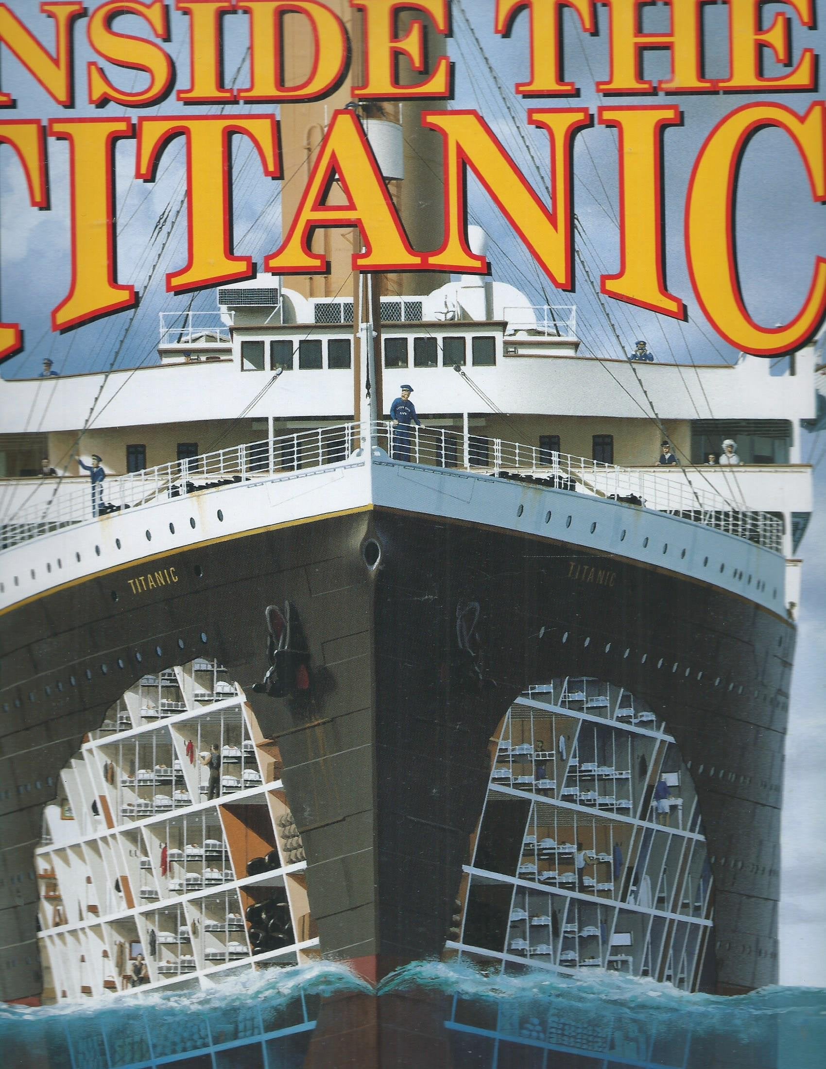 Inside the Titanic: A Giant Cut-away Book Non-fiction