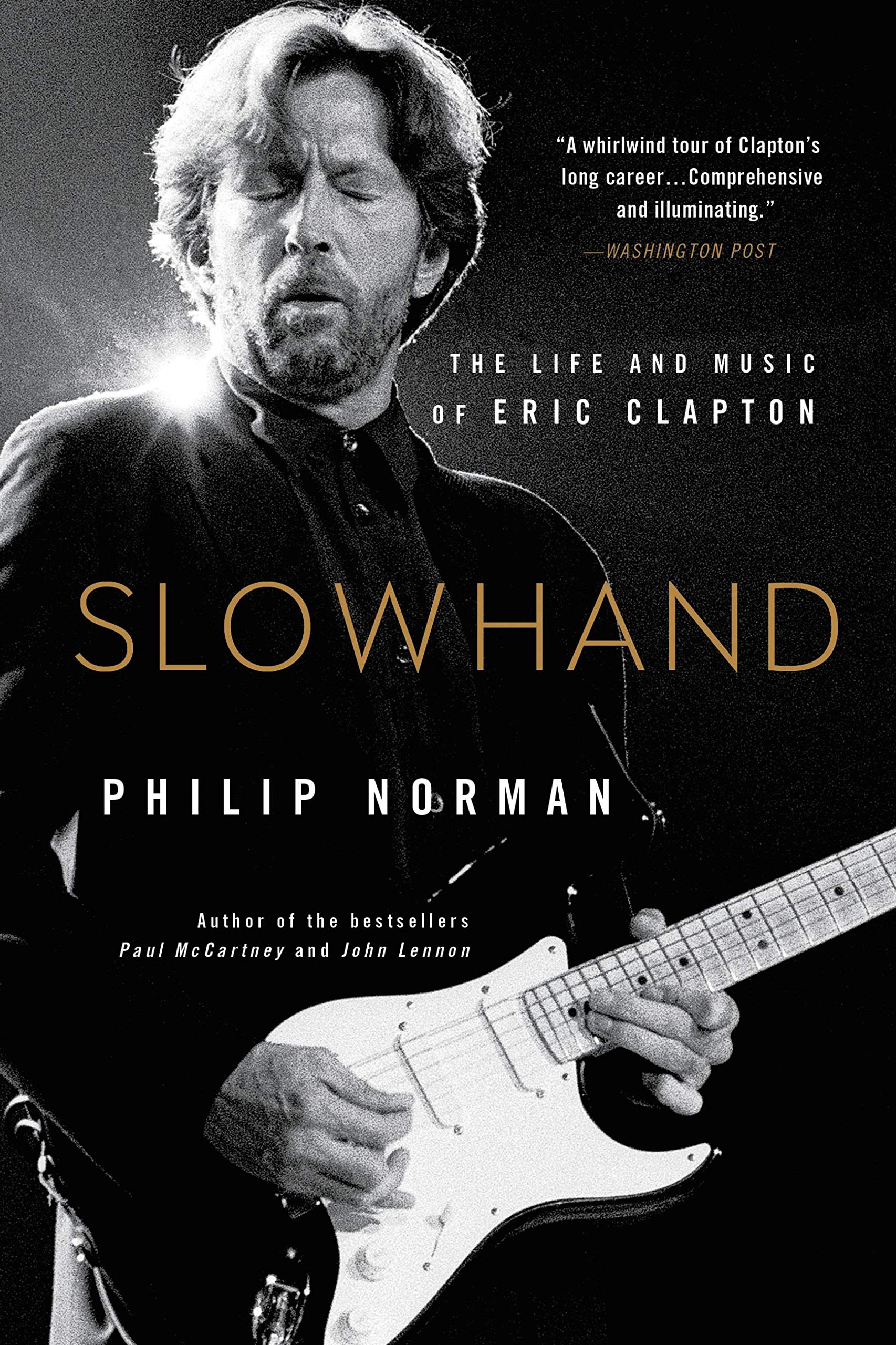 Slowhand: The Life and Music of Eric Clapton Social Sciences