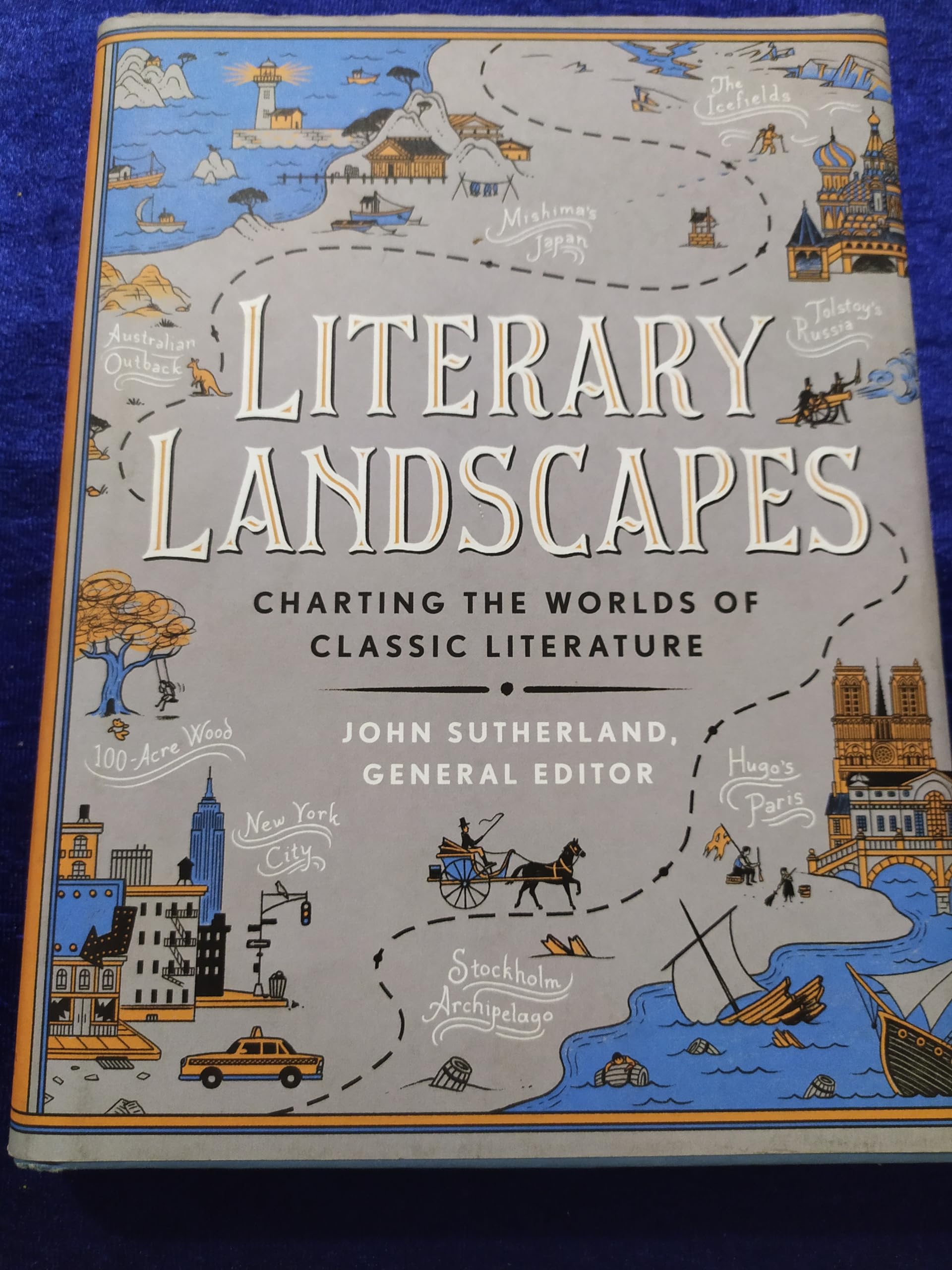 Literary Landscapes: Charting the Worlds of Classic Literature (Literary Worlds Series) Historical Fiction