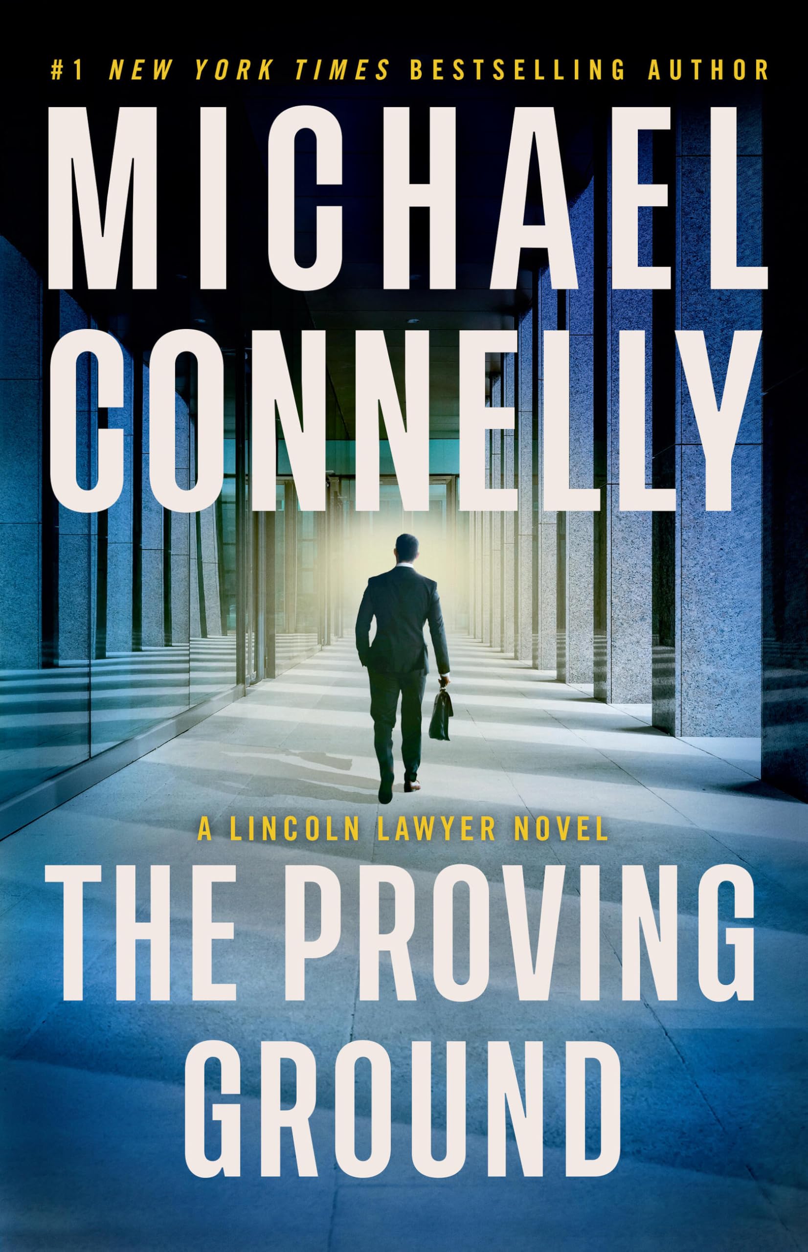 The Proving Ground: A Lincoln Lawyer Novel Detective & CSI