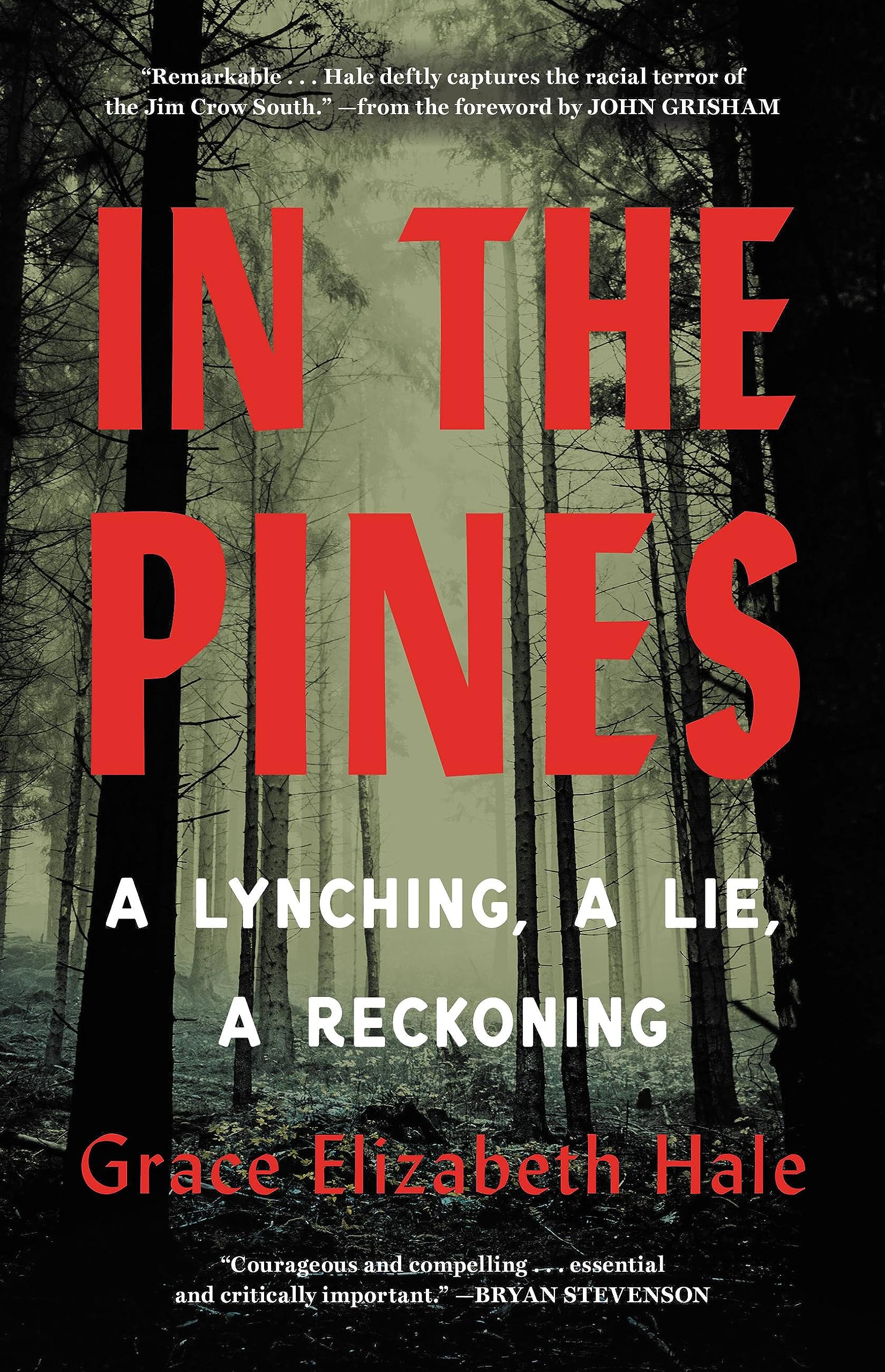 In the Pines: A Lynching, A Lie, A Reckoning Social Sciences
