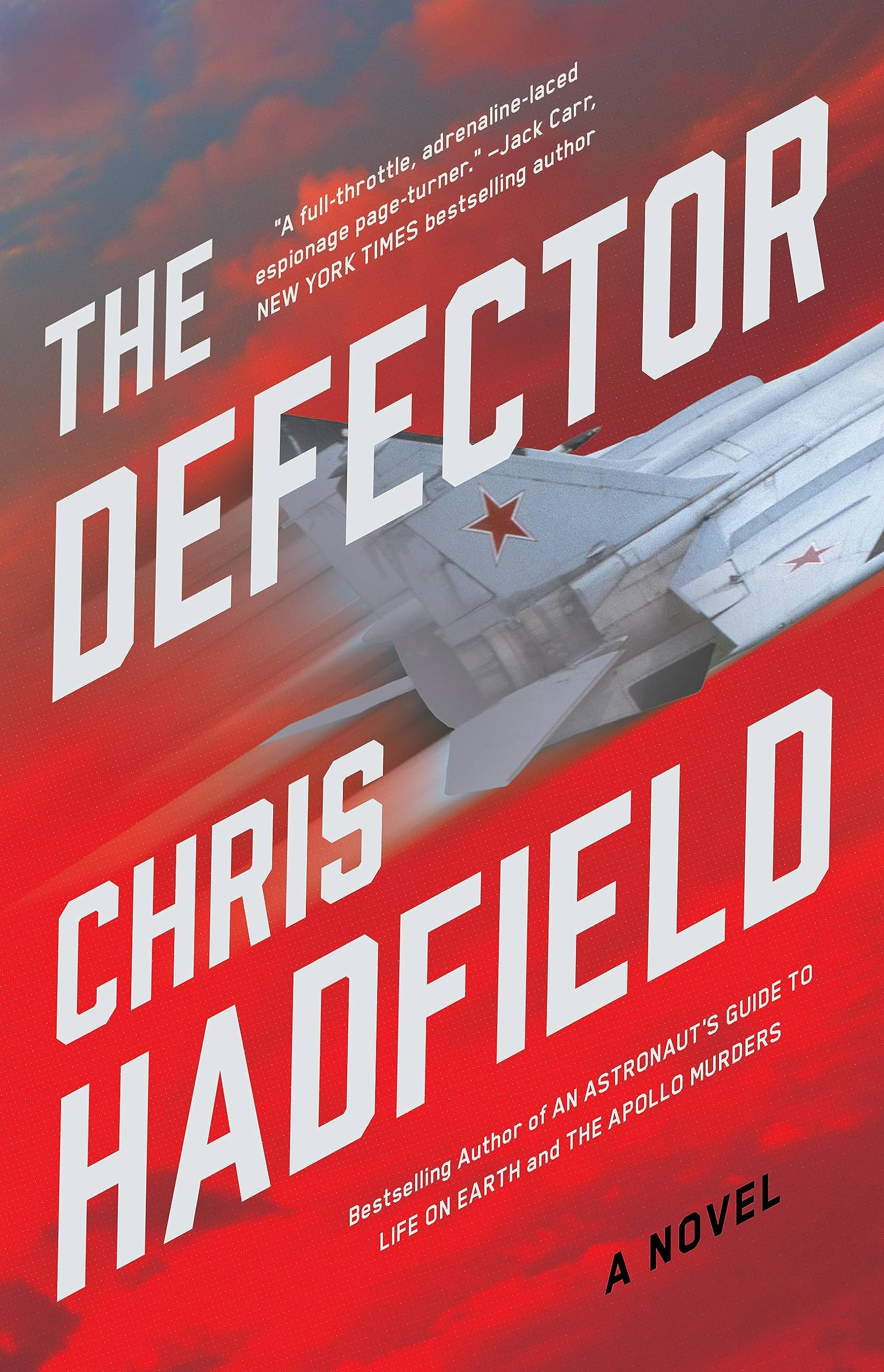 The Defector: A Novel (The Apollo Murders Series, 2) Action & Adventure