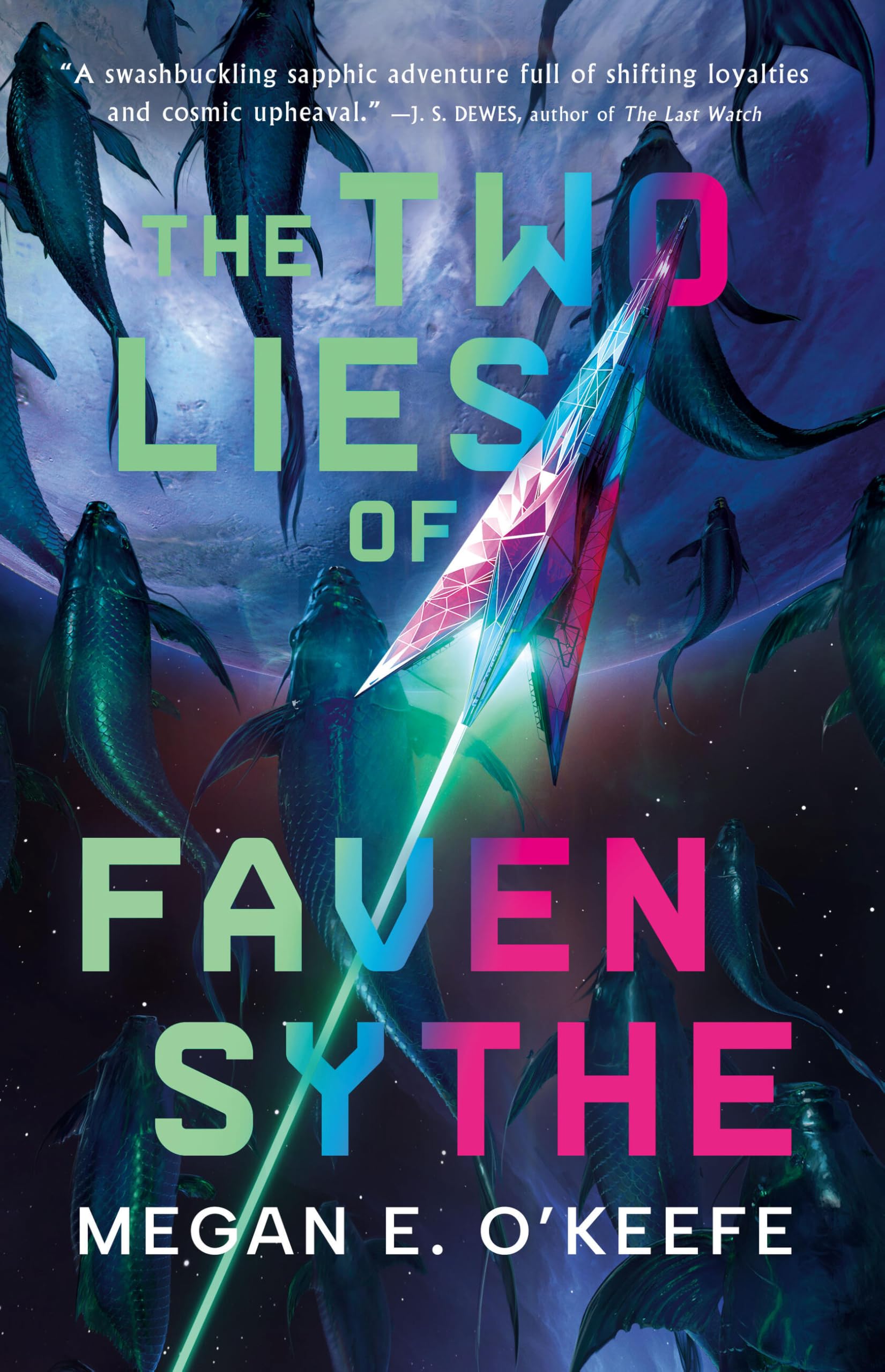 The Two Lies of Faven Sythe Action & Adventure