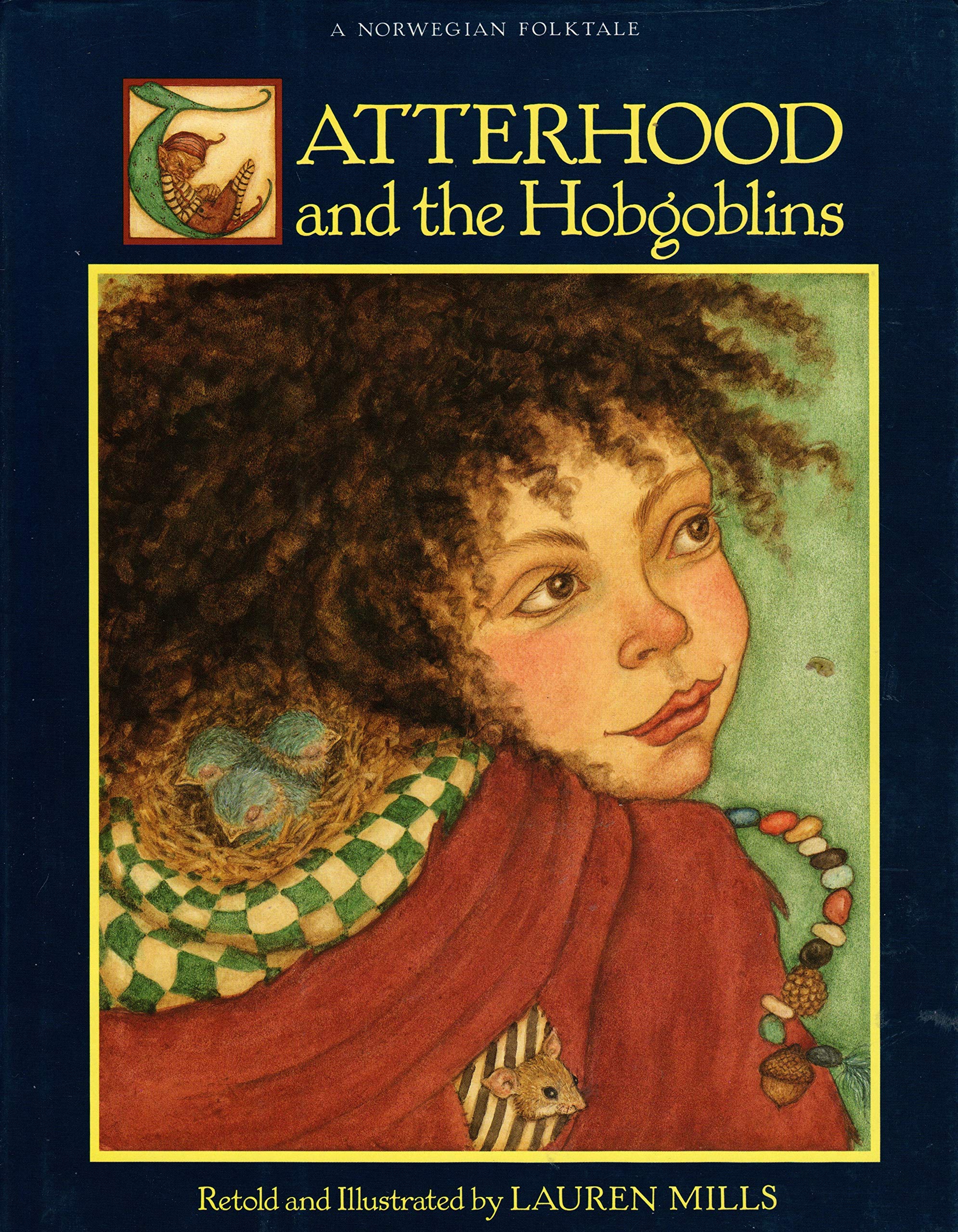 Tatterhood and the Hobgoblins: A Norwegian Folktale Books