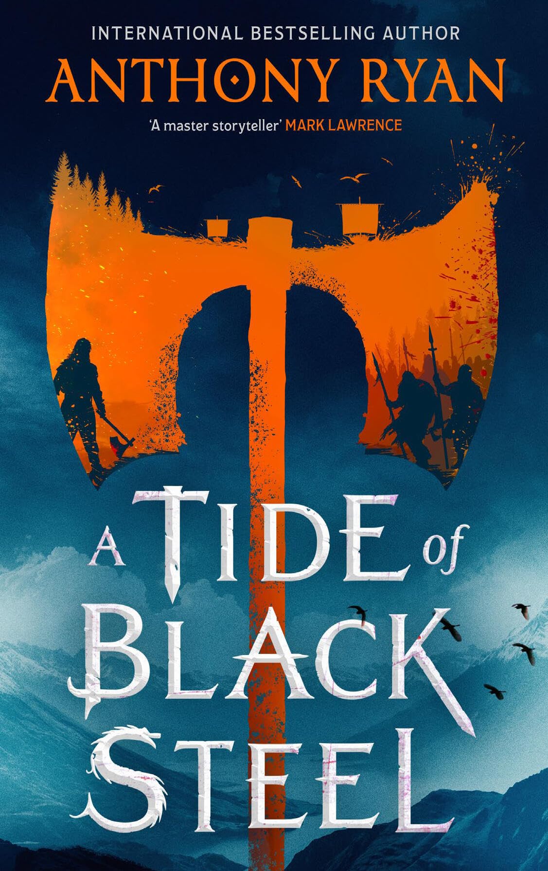 A Tide of Black Steel (Age of Wrath, 1, Band 1) Action & Adventure