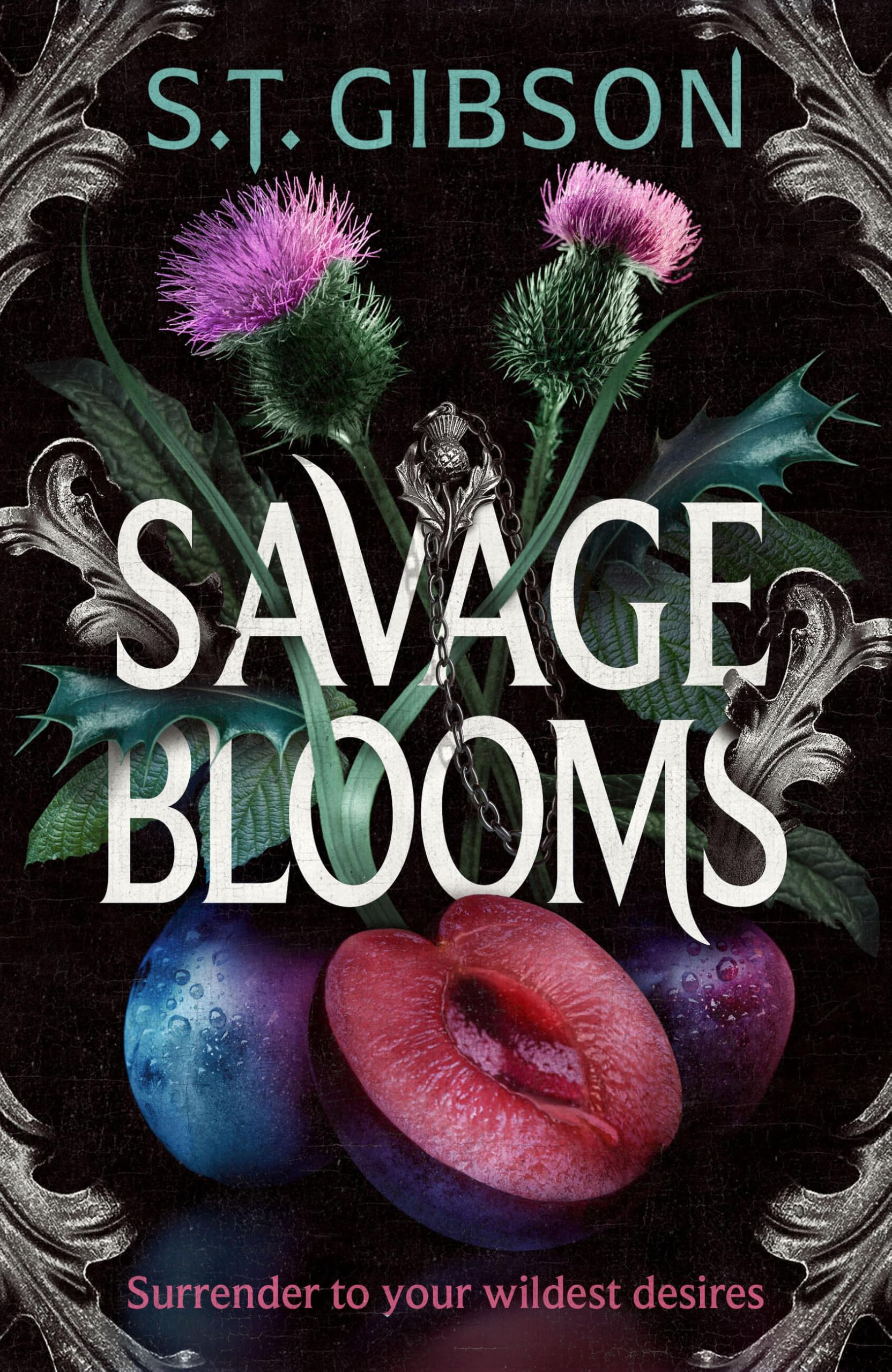 Savage Blooms (Unearthly Delights, 1) Dark Fantasy