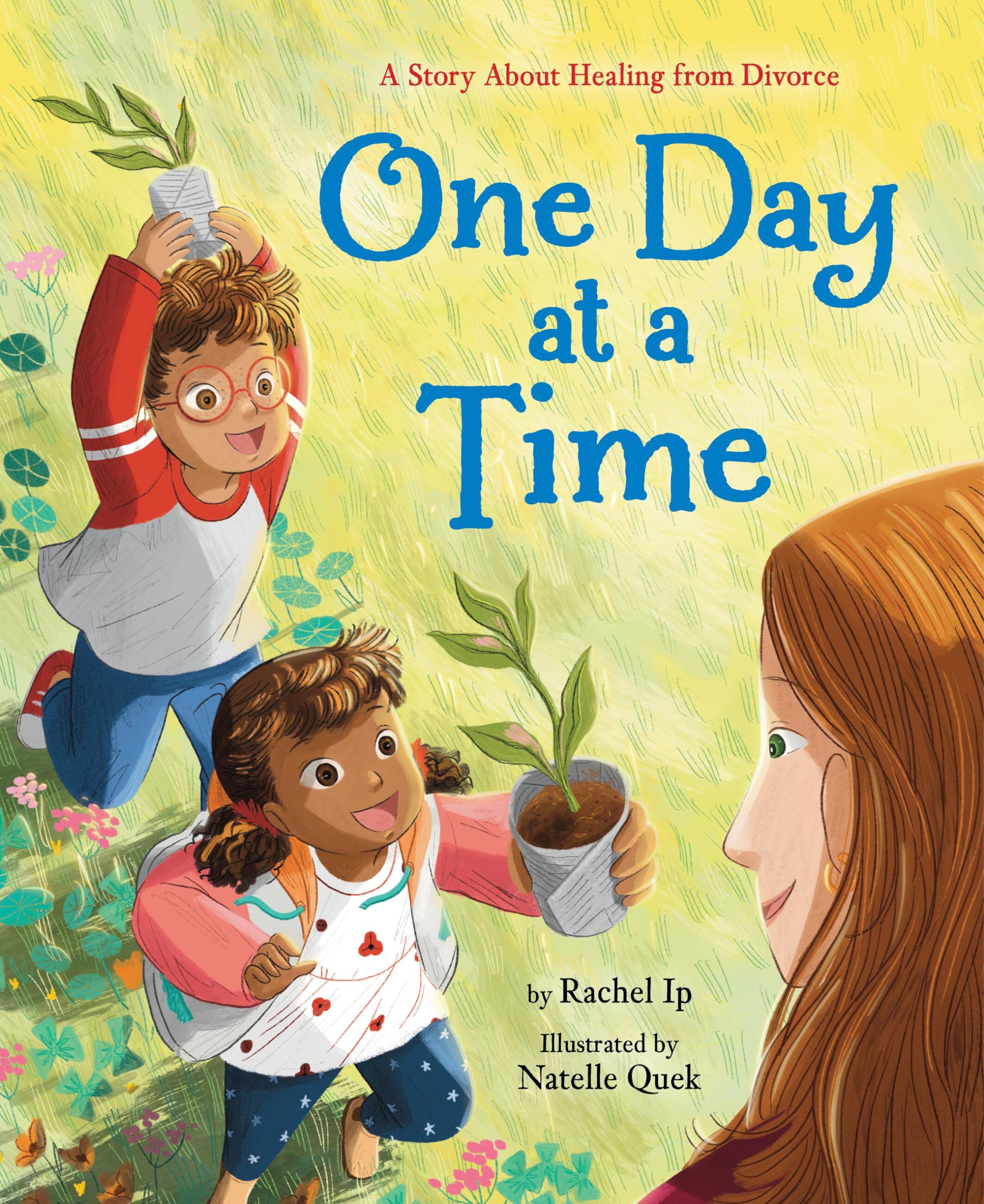 One Day at a Time: A Story About Healing from Divorce Non-fiction