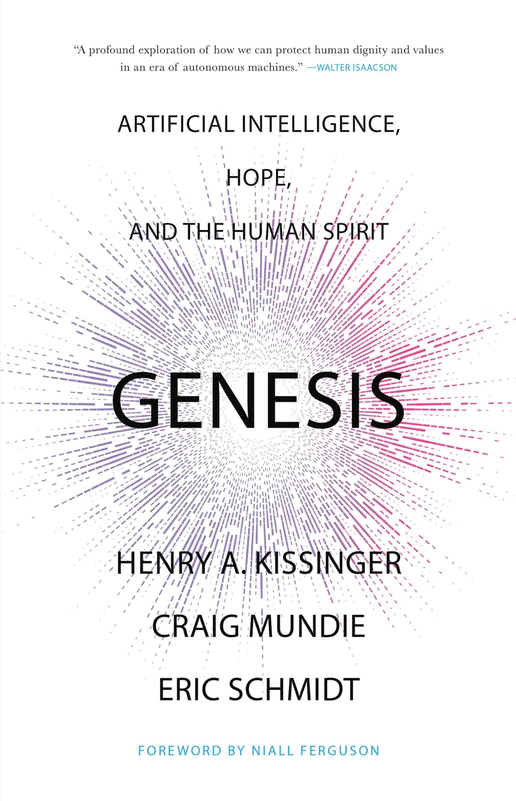 Genesis: Artificial Intelligence, Hope, and the Human Spirit Social Sciences
