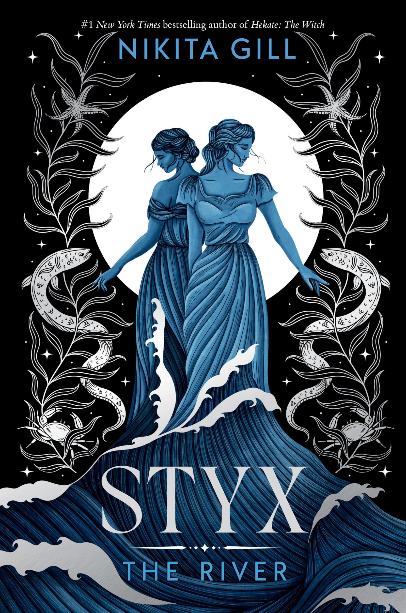 Styx (Deluxe Limited Edition): The River (Goddesses of the Underworld, 2) Fiction