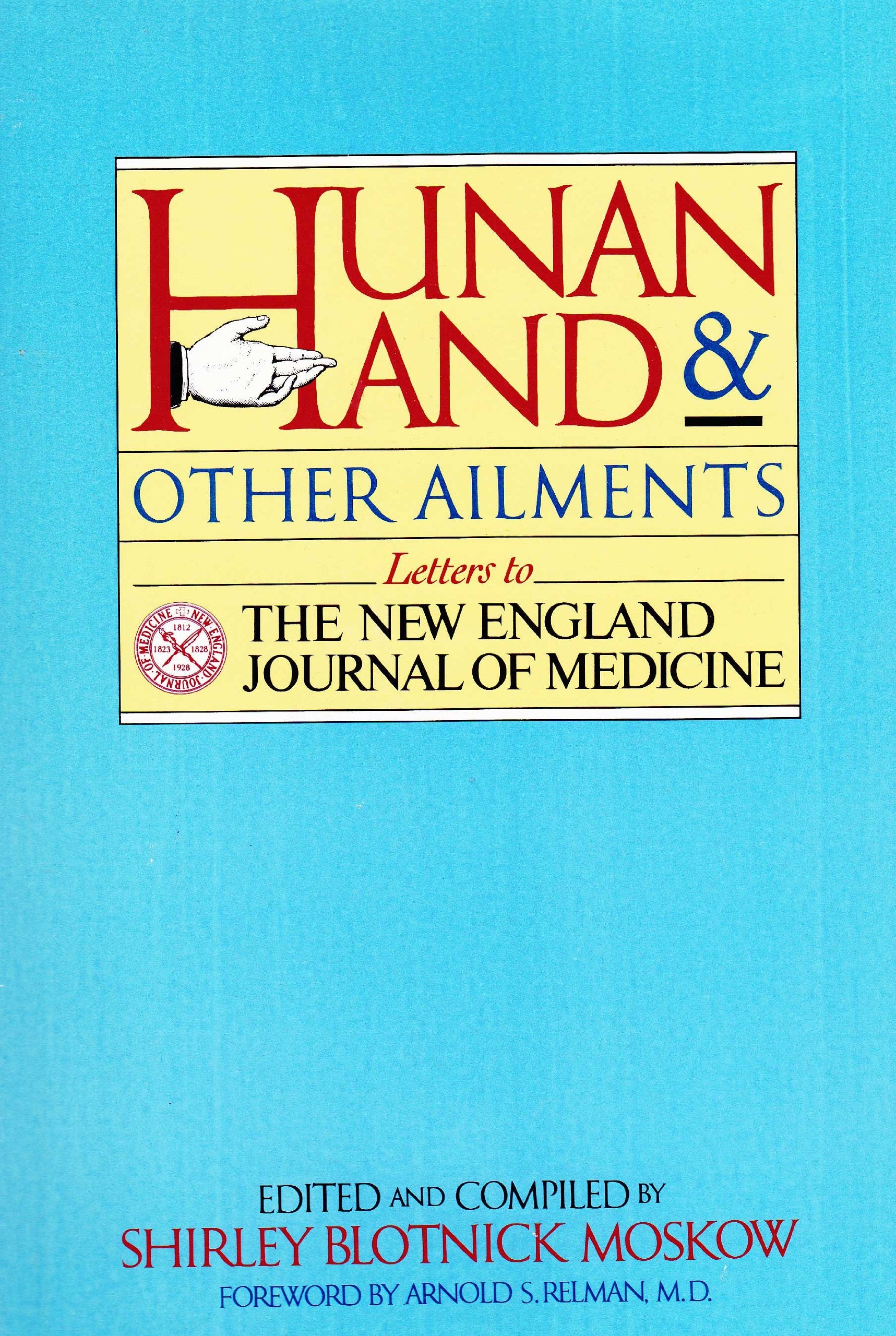 Hunan Hand and Other Ailments: Letters to the New England Journal of Medicine book