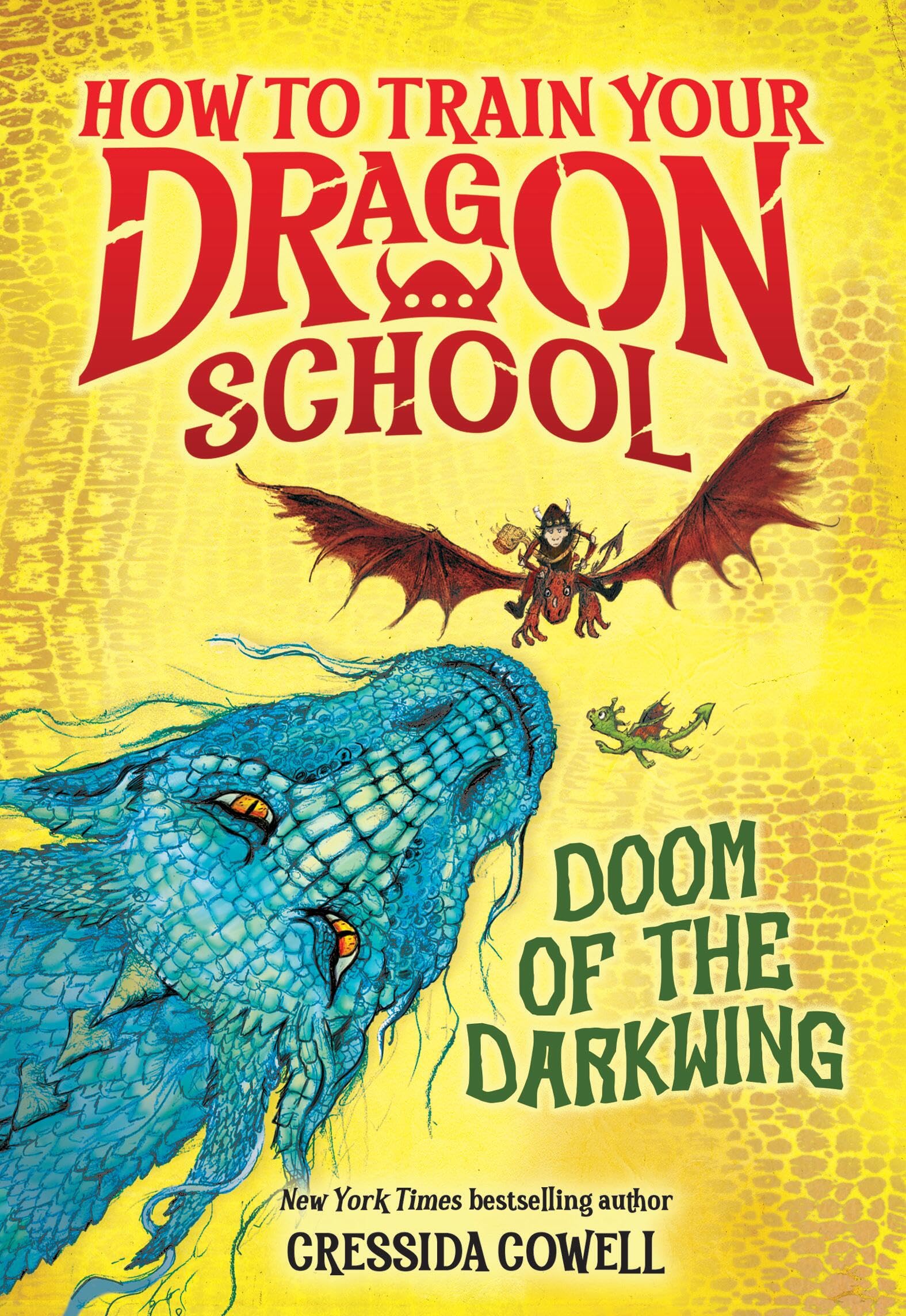 How to Train Your Dragon School: Doom of the Darkwing (How To Train Your Dragon School, 1) Novels & Short Stories