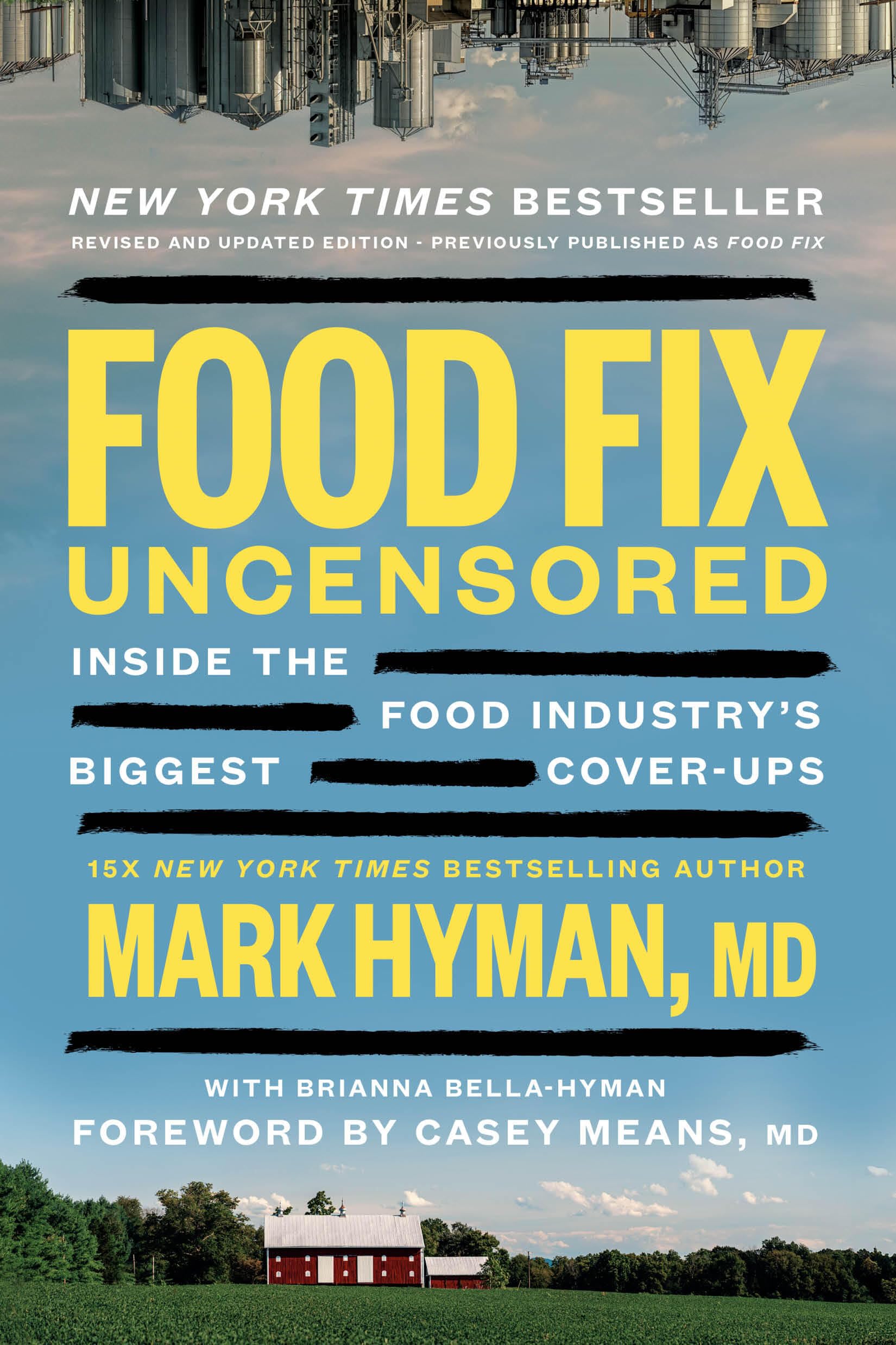Food Fix Uncensored: Inside the Food Industry’s Biggest Cover-Ups (The Dr. Mark Hyman Library) Social Sciences