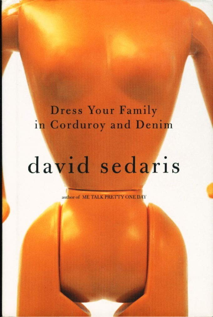 Dress Your Family in Corduroy and Denim Contemporary literature